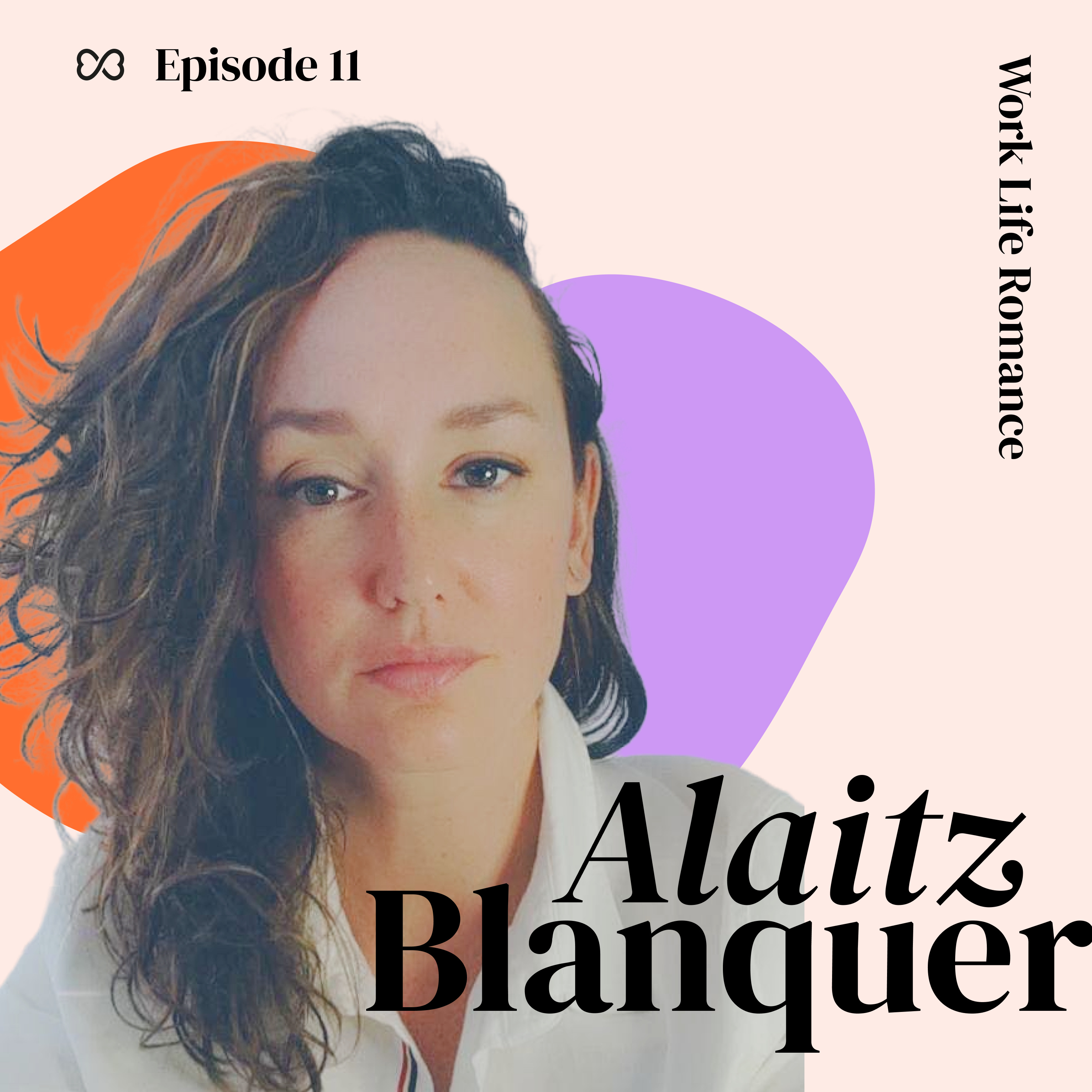 Work Life Romance, el podcast de Vitaance