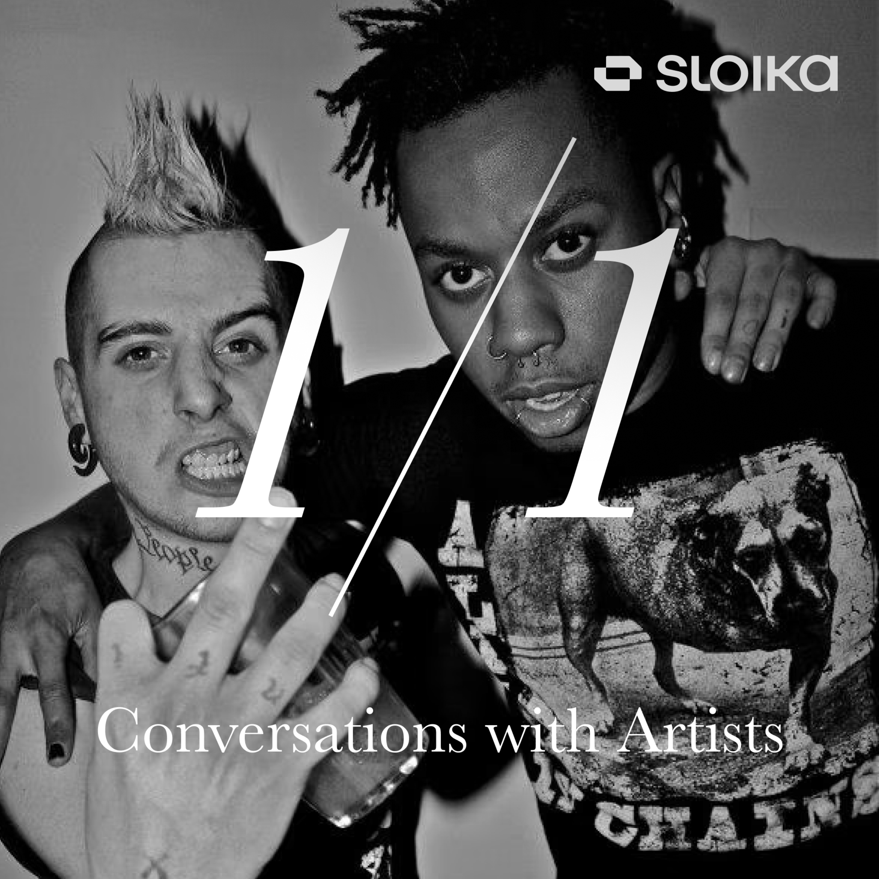 1/1 with Sloika: Conversations with Artists