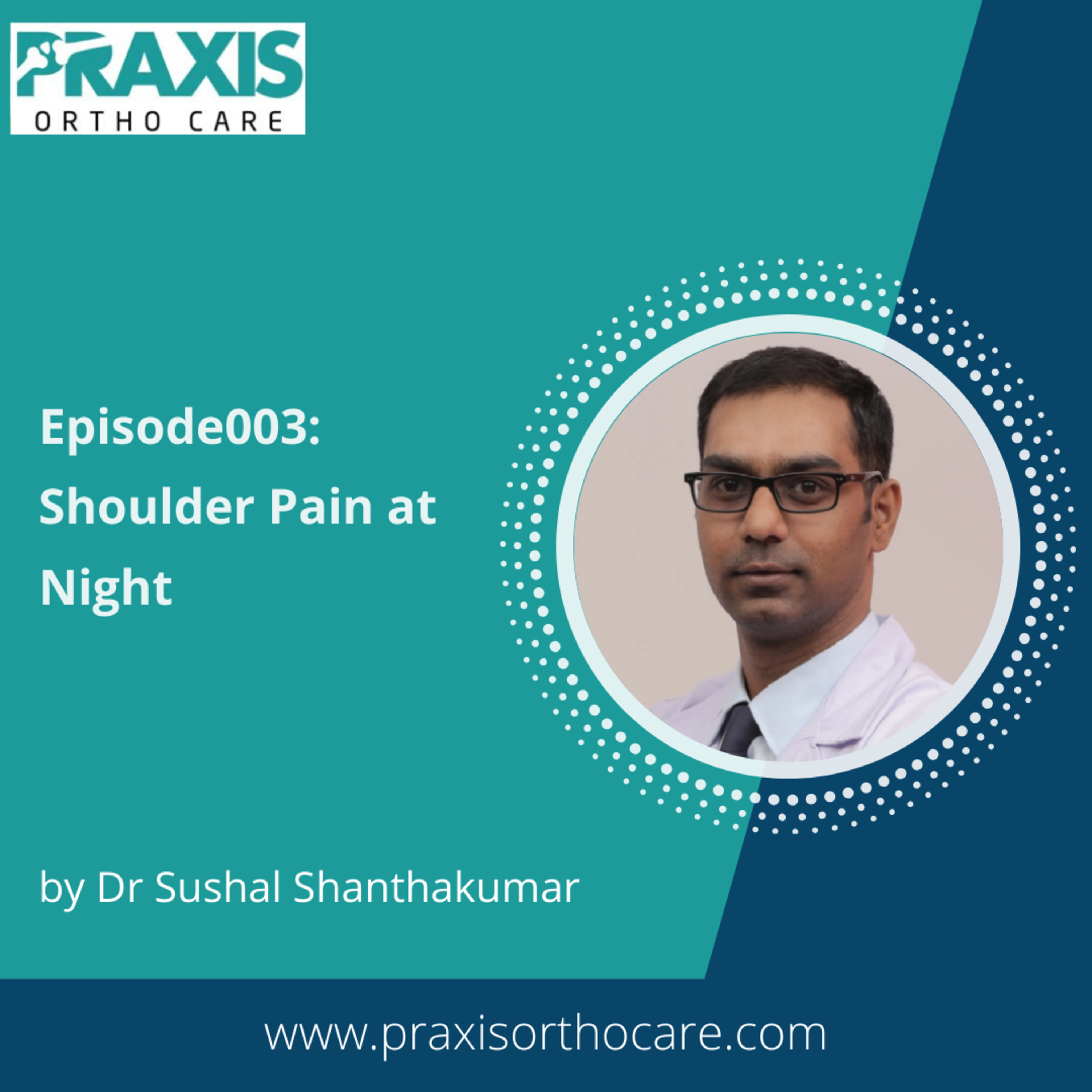 Praxis Ortho Care Podcast