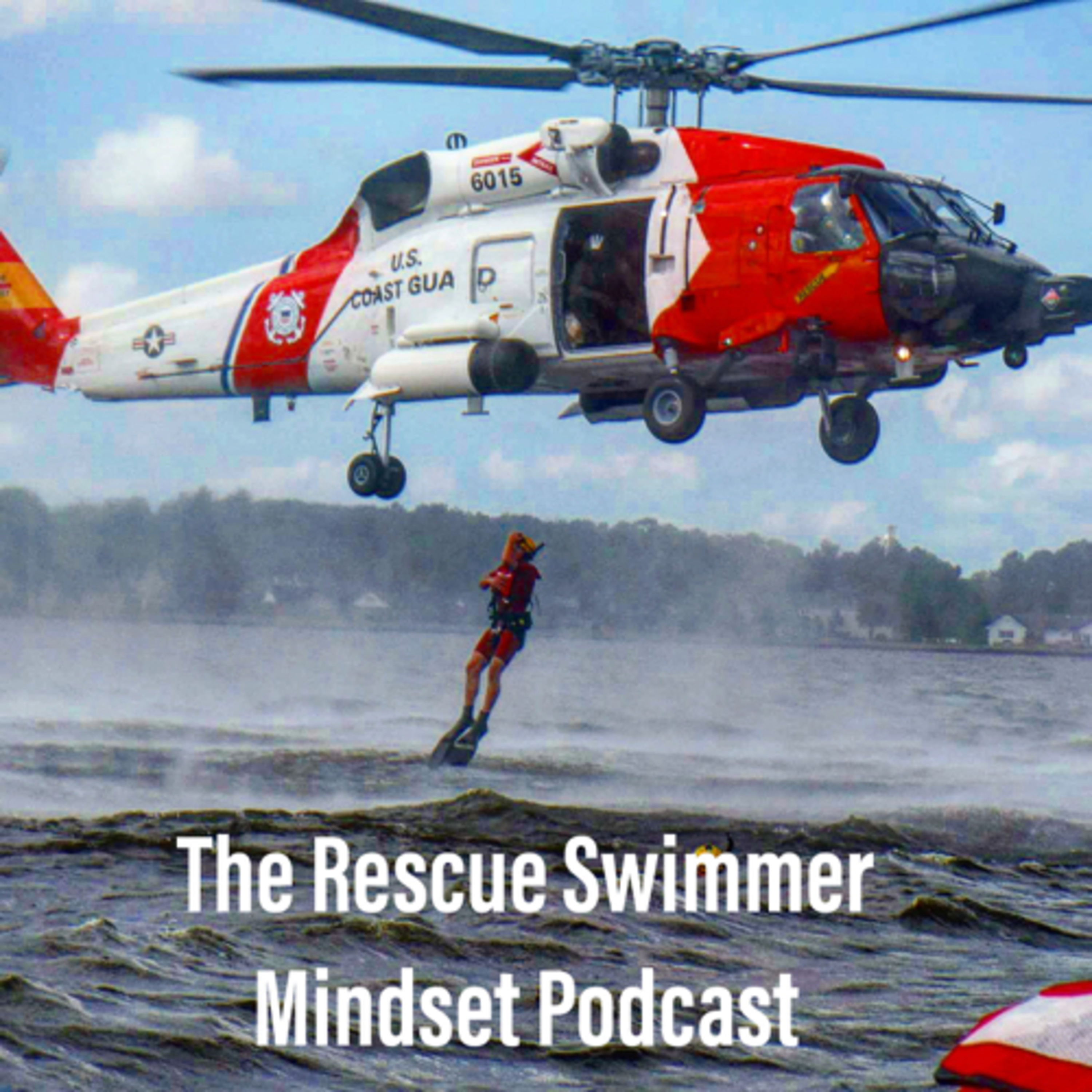 Rescue Swimmer Mindset Podcast