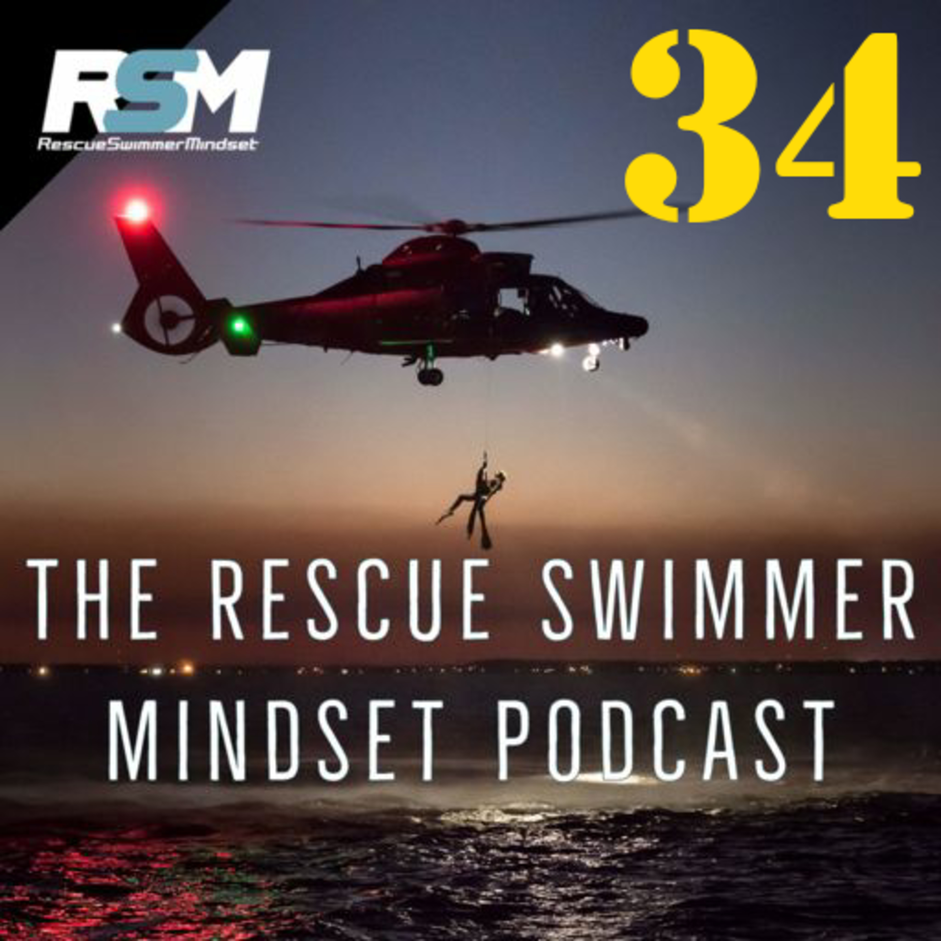 Rescue Swimmer Mindset Podcast
