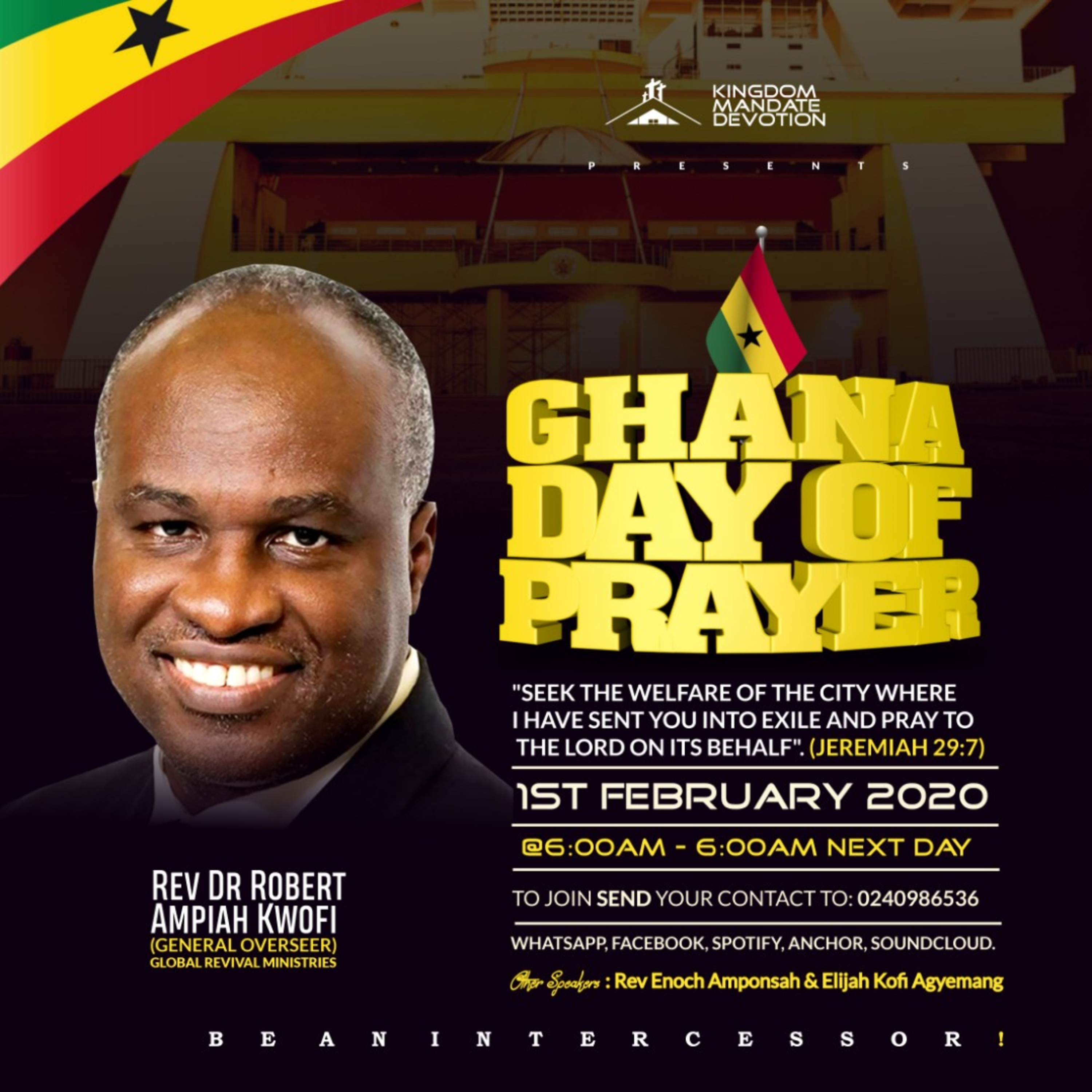 Ghana Day of Prayer: BE AN INTERCESSOR by Elijah Kofi Agyemang (1st Session) - 1st February, 2020 episode artwork