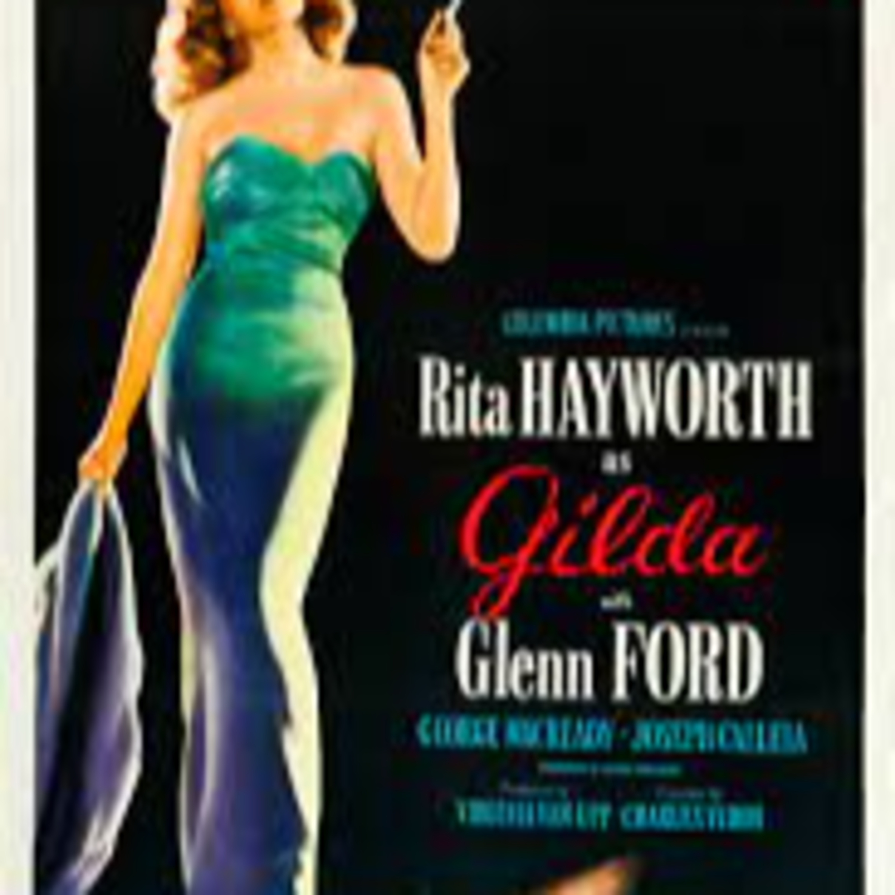 Ale Lingenti sobre "Gilda", el clásico del cine negro episode artwork