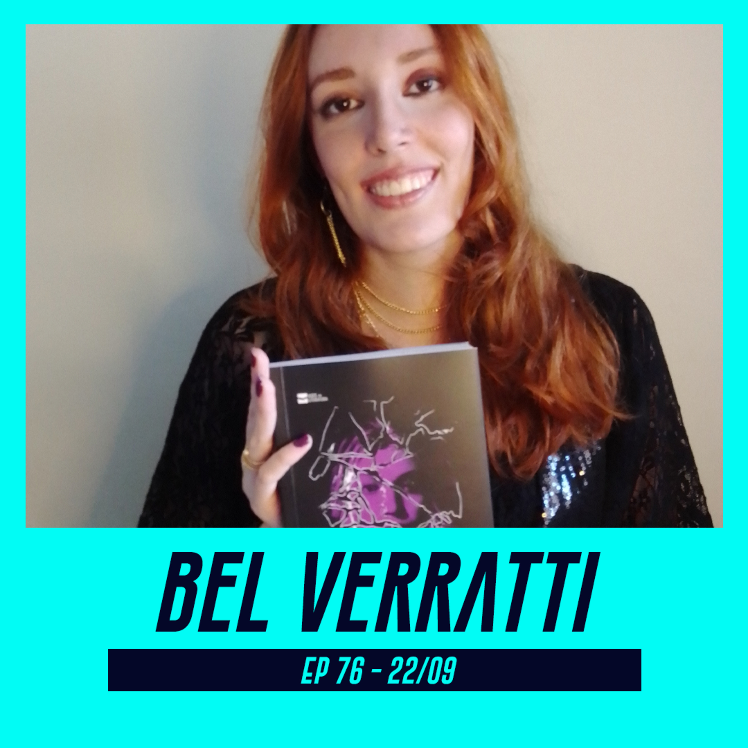 BEL VERRATTI | Autora do livro "Um pedaço meu" - Pod Ler e Escrever #76  episode artwork