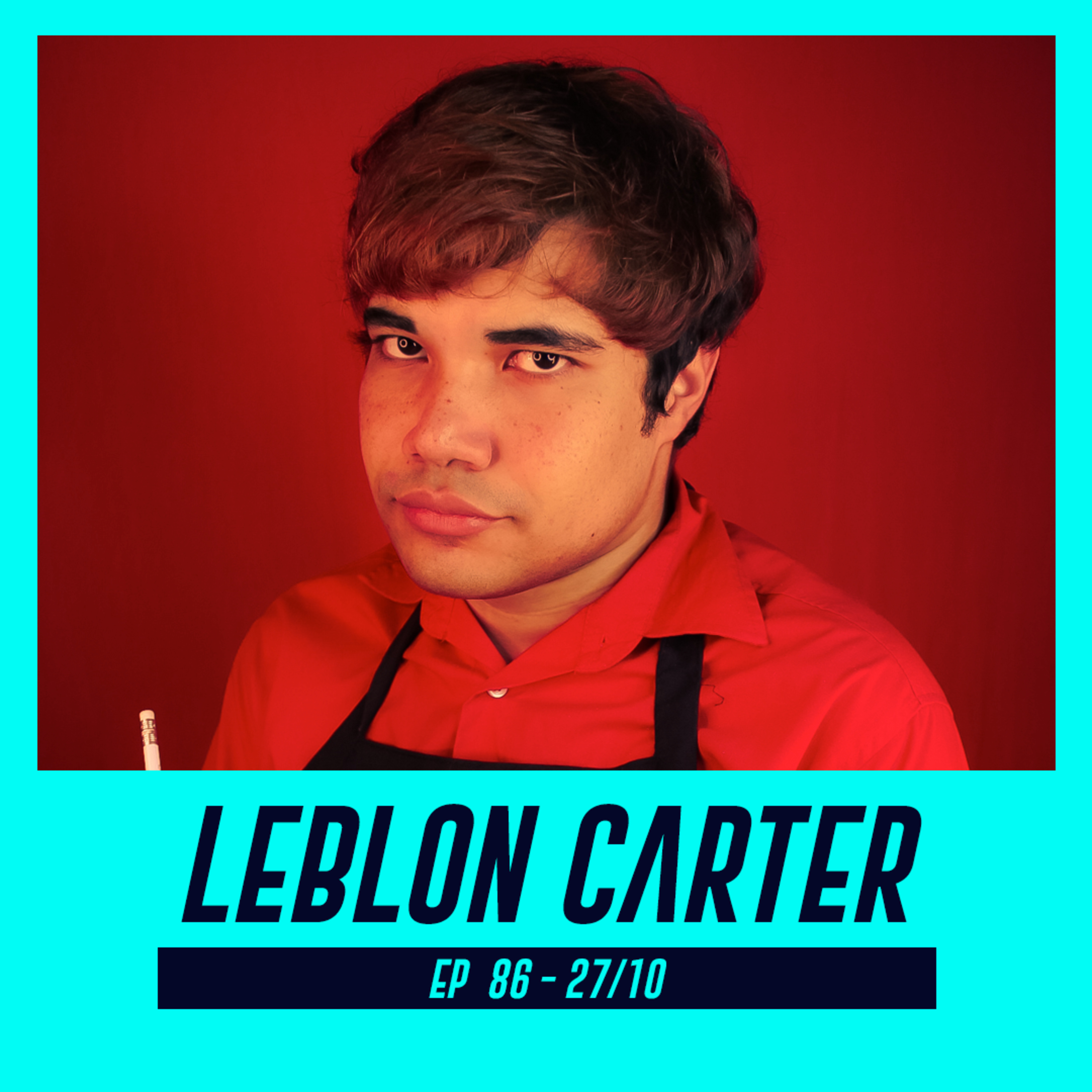 LEBLON CARTER | Escritor de Fantasia e Romance Juvenil - Pod Ler e Escrever #86 episode artwork