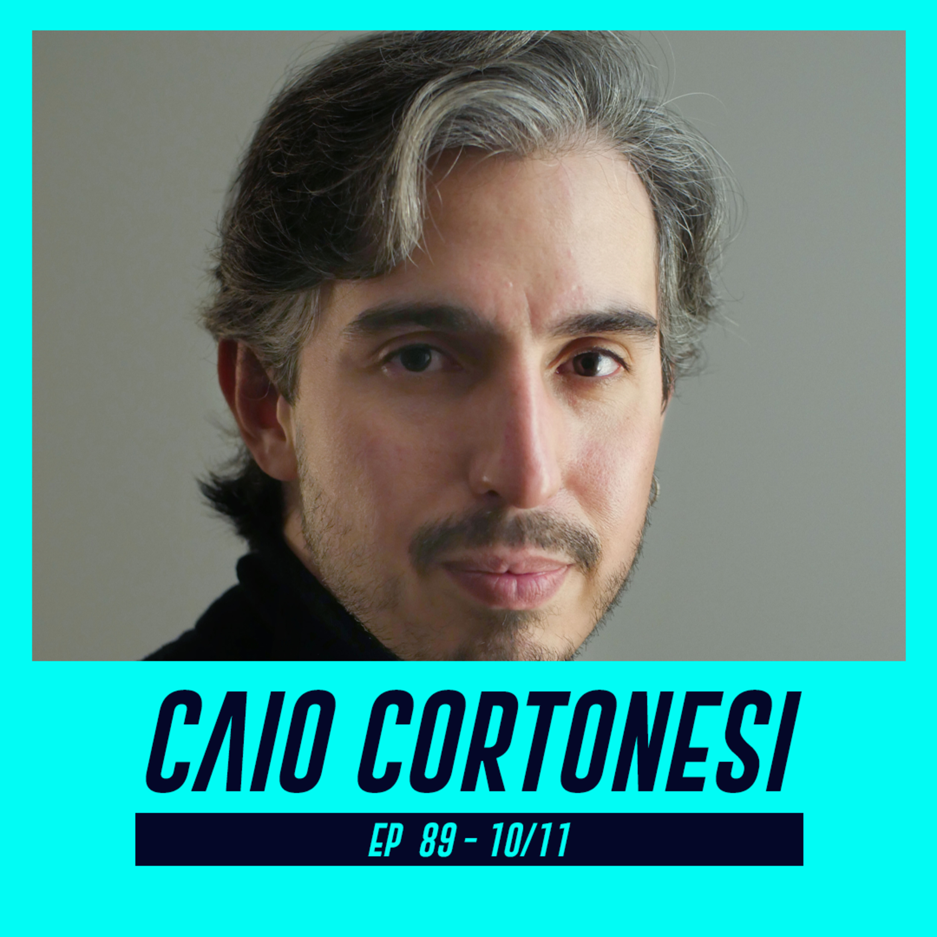 CAIO CORTONESI | Autor, cineasta e compositor - Pod Ler e Escrever #89 episode artwork