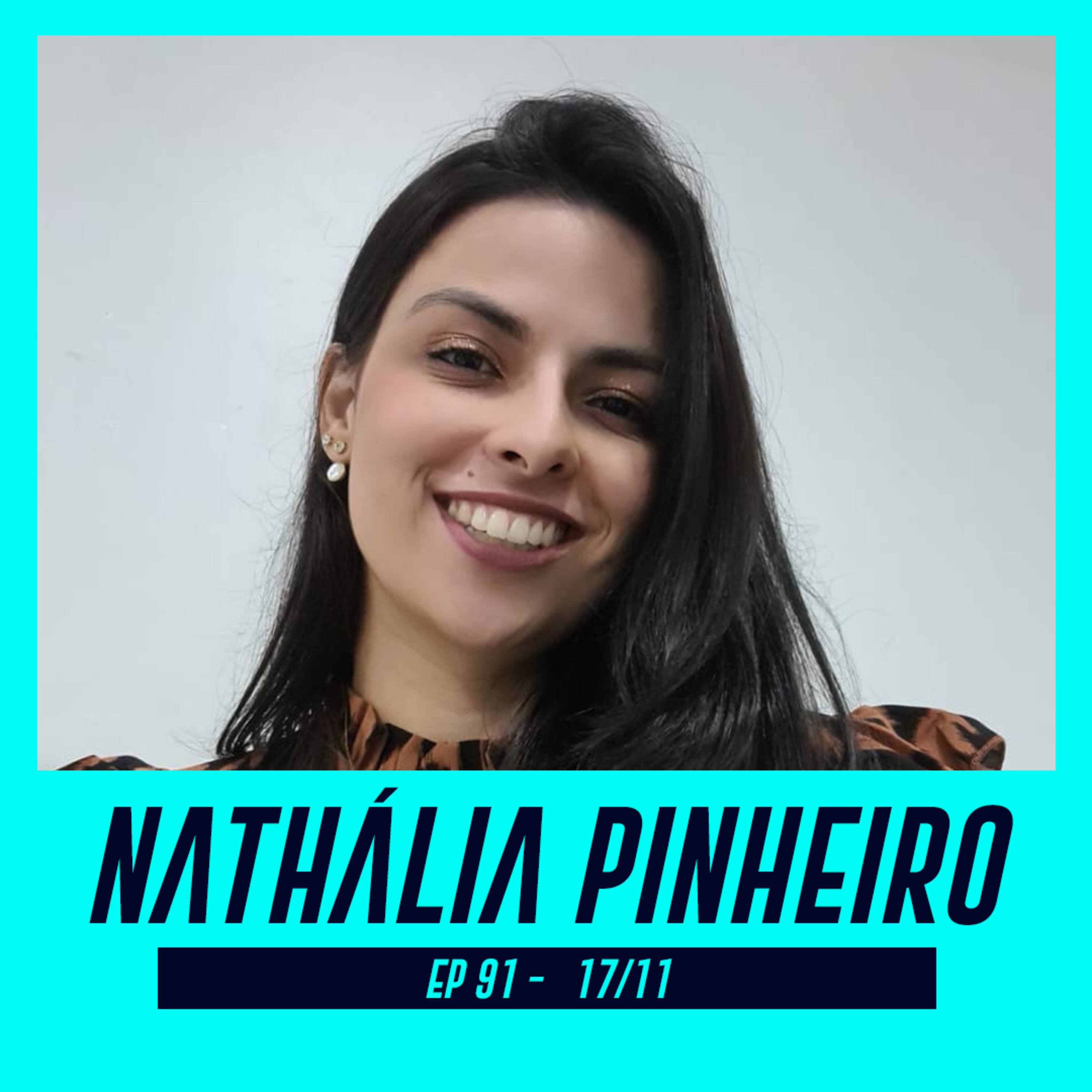 NATHÁLIA PINHEIRA | Autora premiada com três livros lançados - Pod Ler e Escrever #91 episode artwork