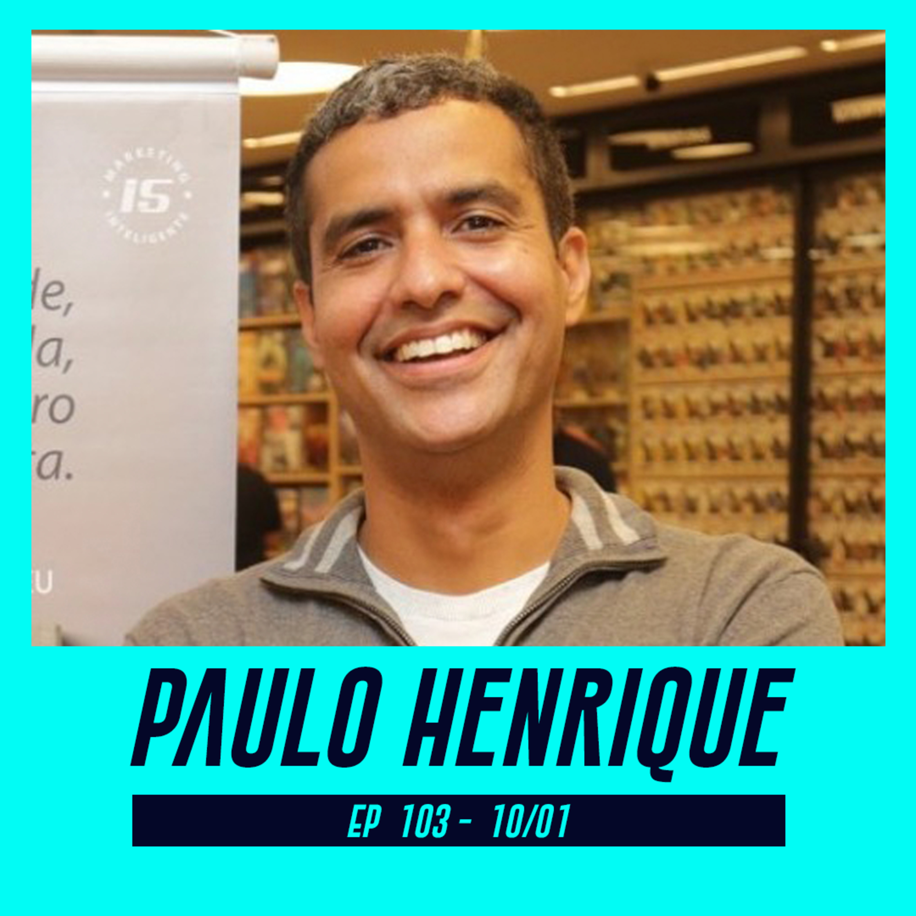 PAULO HENRIQUE | Autor do livro "Fica, Papai" - Pod Ler e Escrever #103 episode artwork