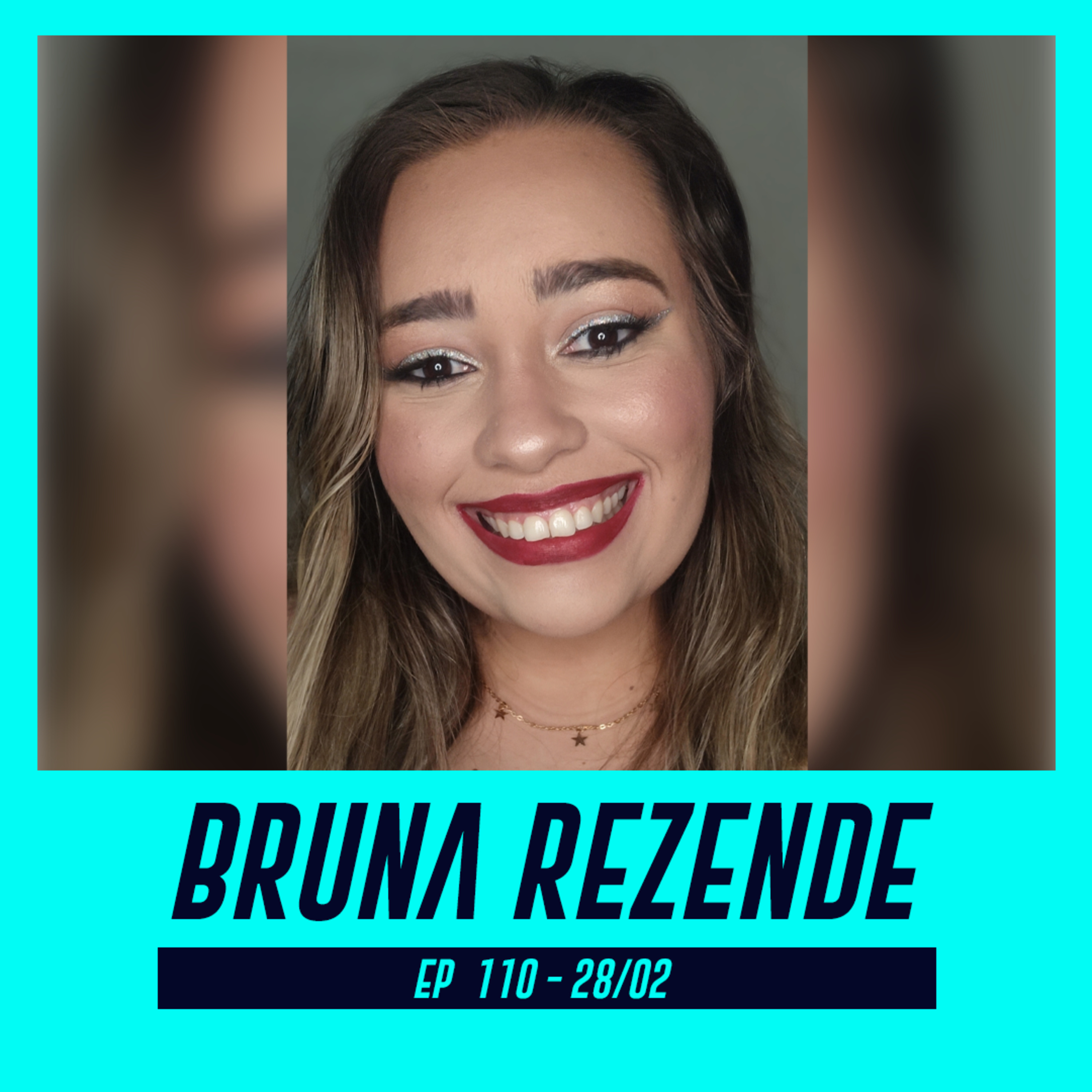 BRUNA REZENDE | jornalista, escritora, locutora e apresentadora - Pod Ler e Escrever #110 episode artwork