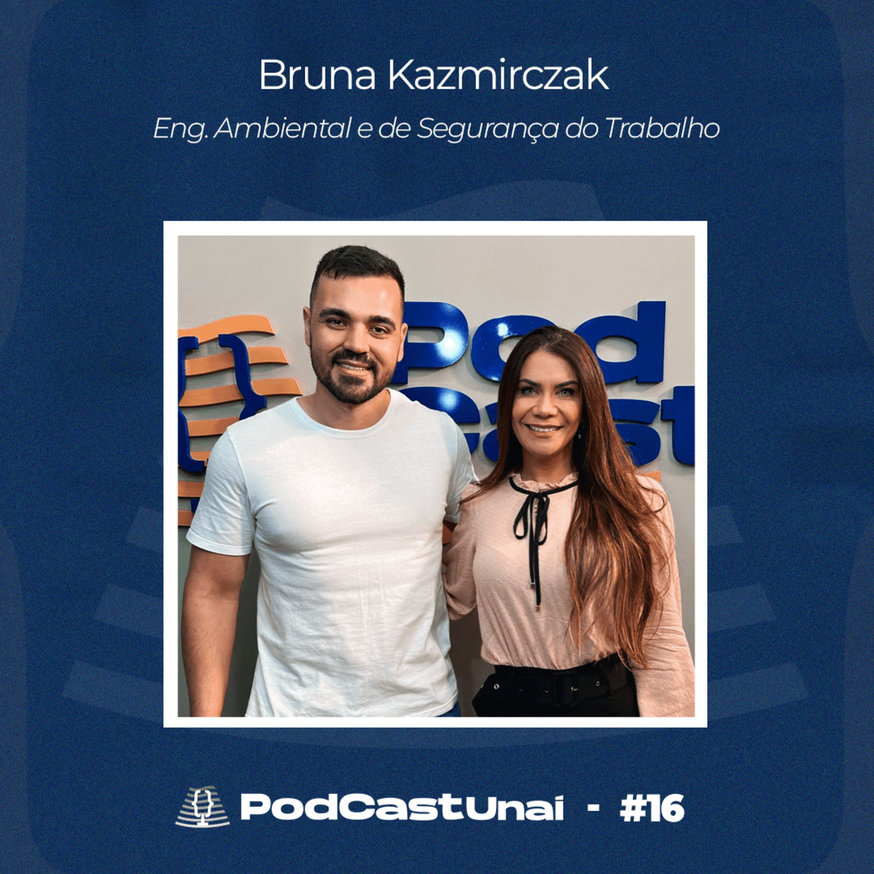 Episódio #16- Bruna Kazmirczak episode artwork