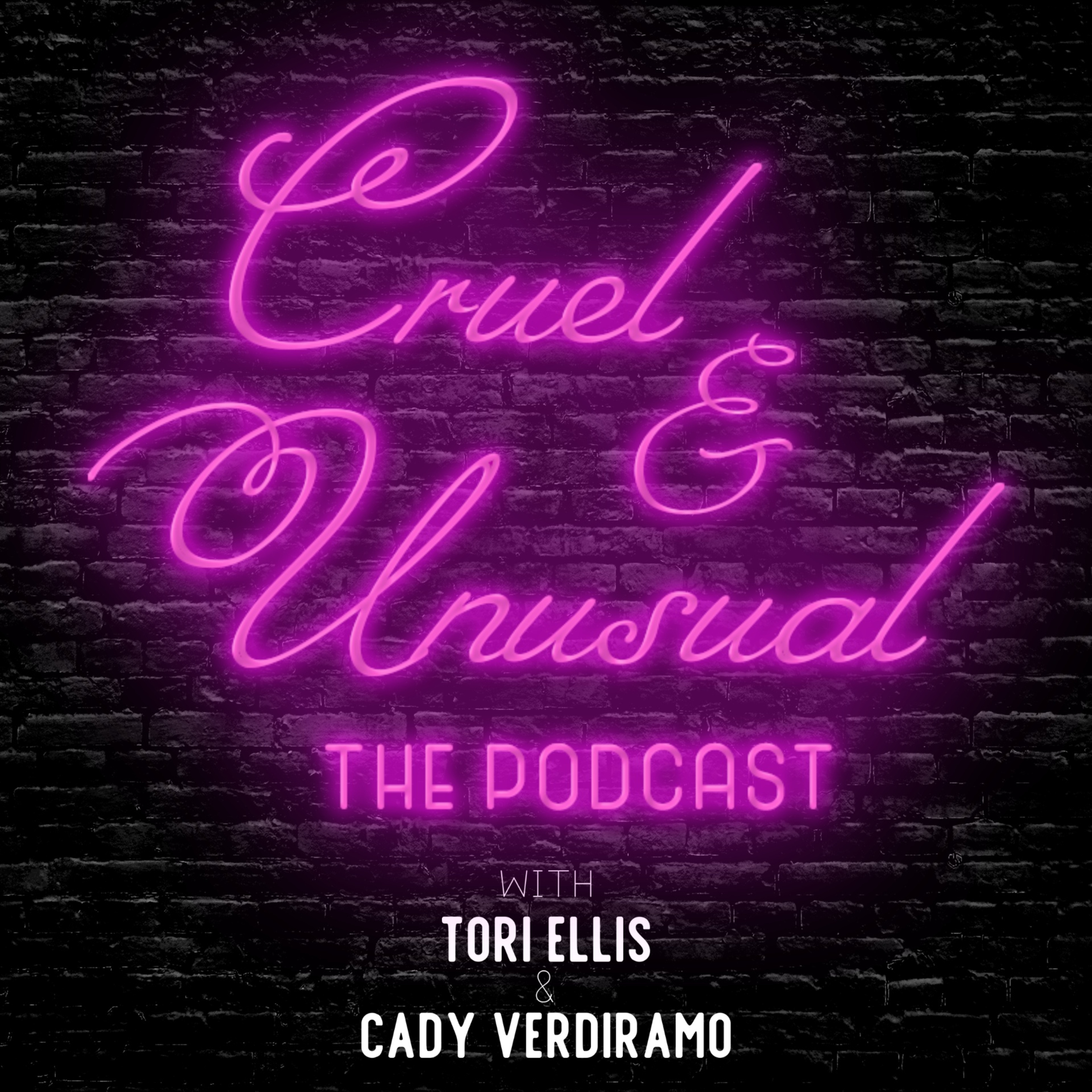 Cruel & Unusual: A True Crime Podcast