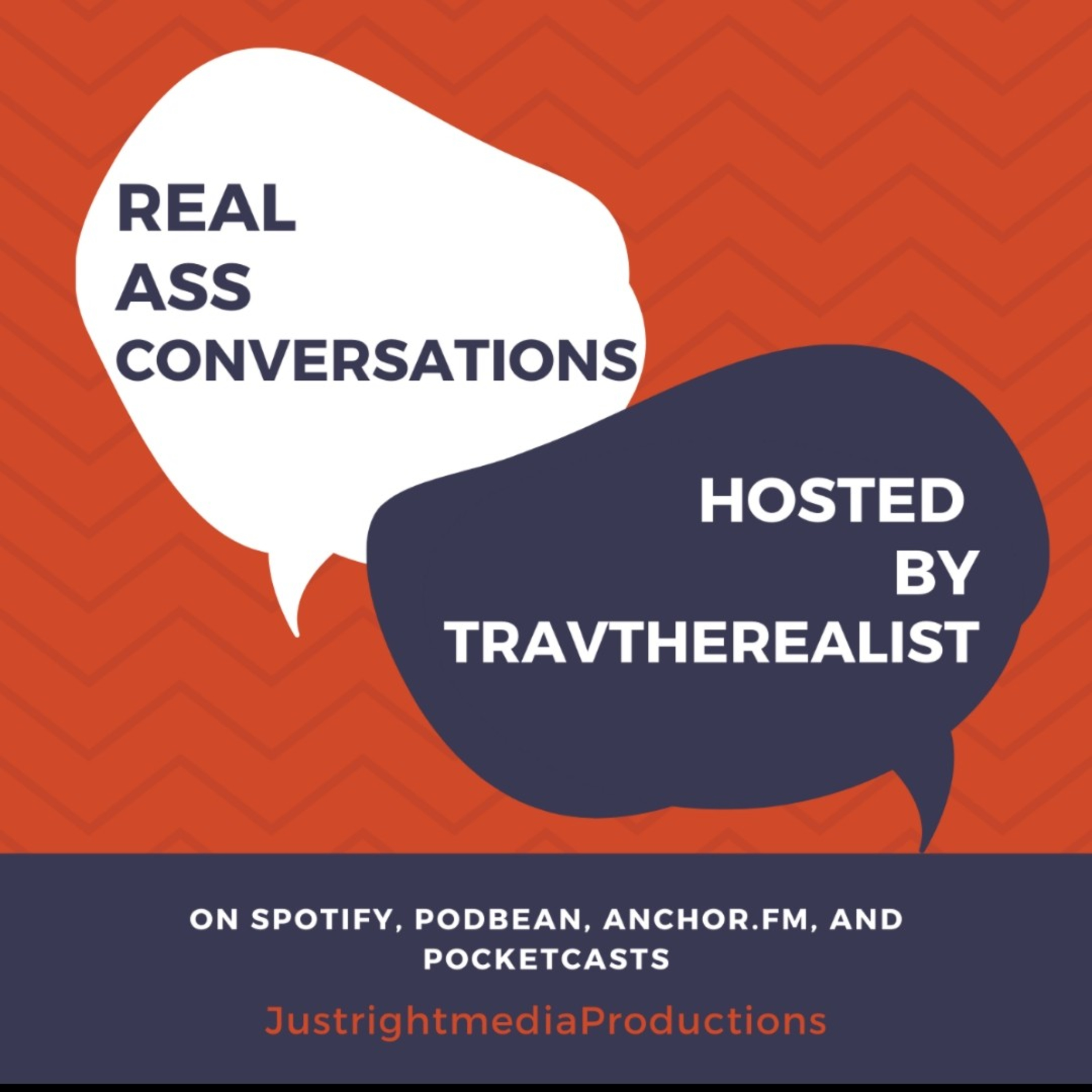 Real Ass Conversations Podcast