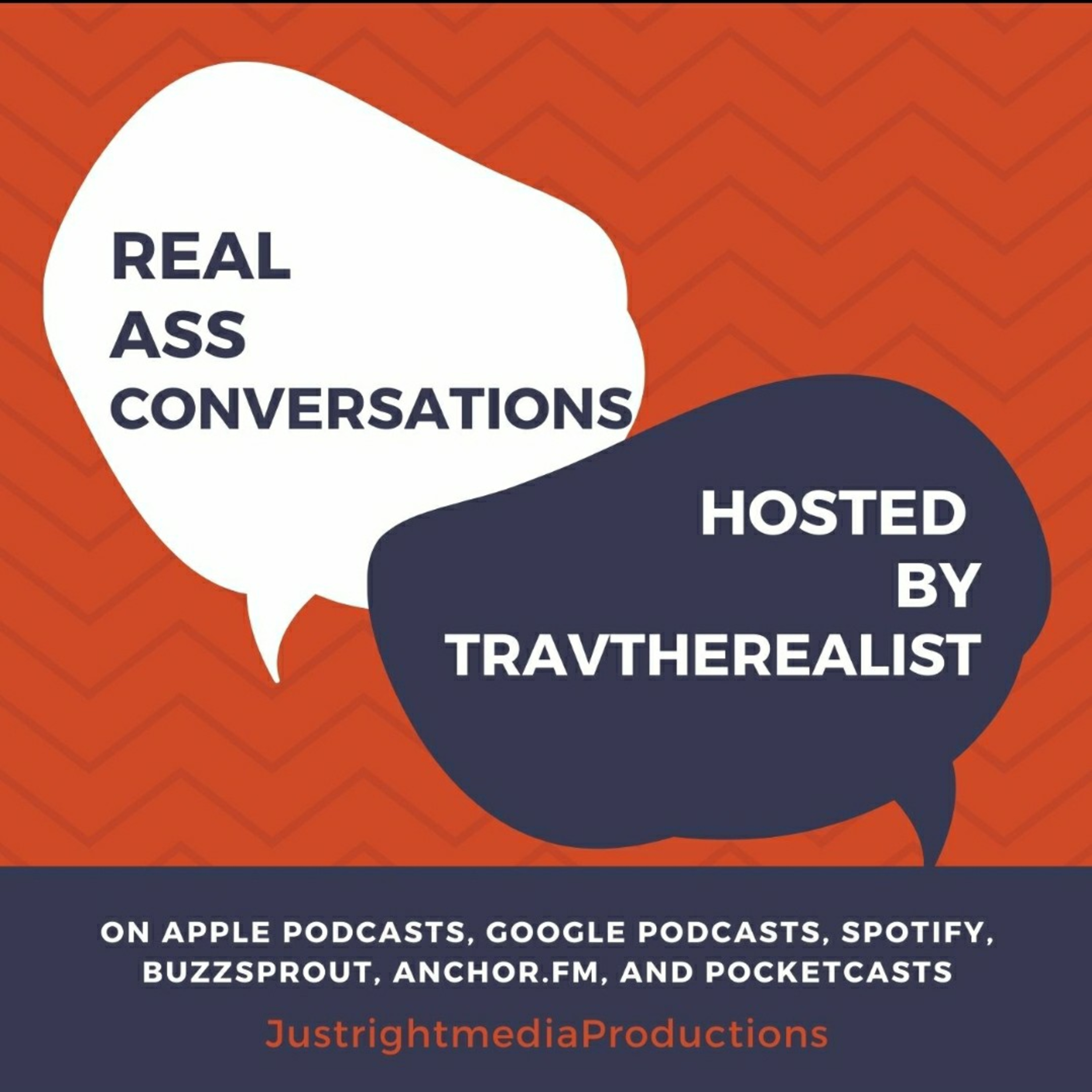 Real Ass Conversations Podcast