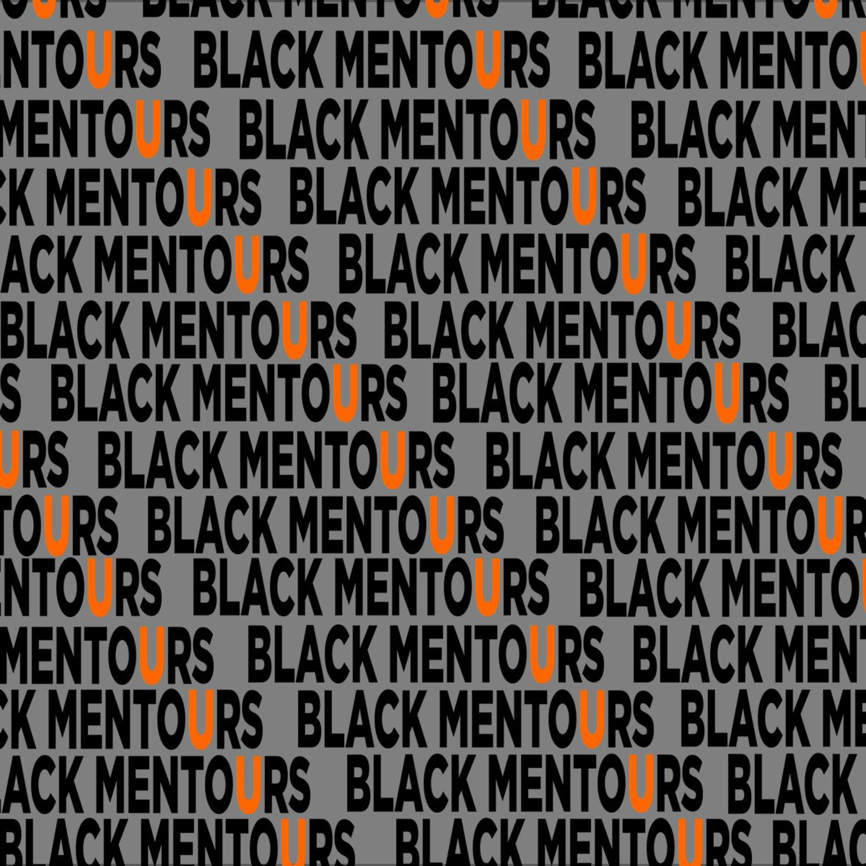 Black MentoUrs: An Affirmation in Self Image
