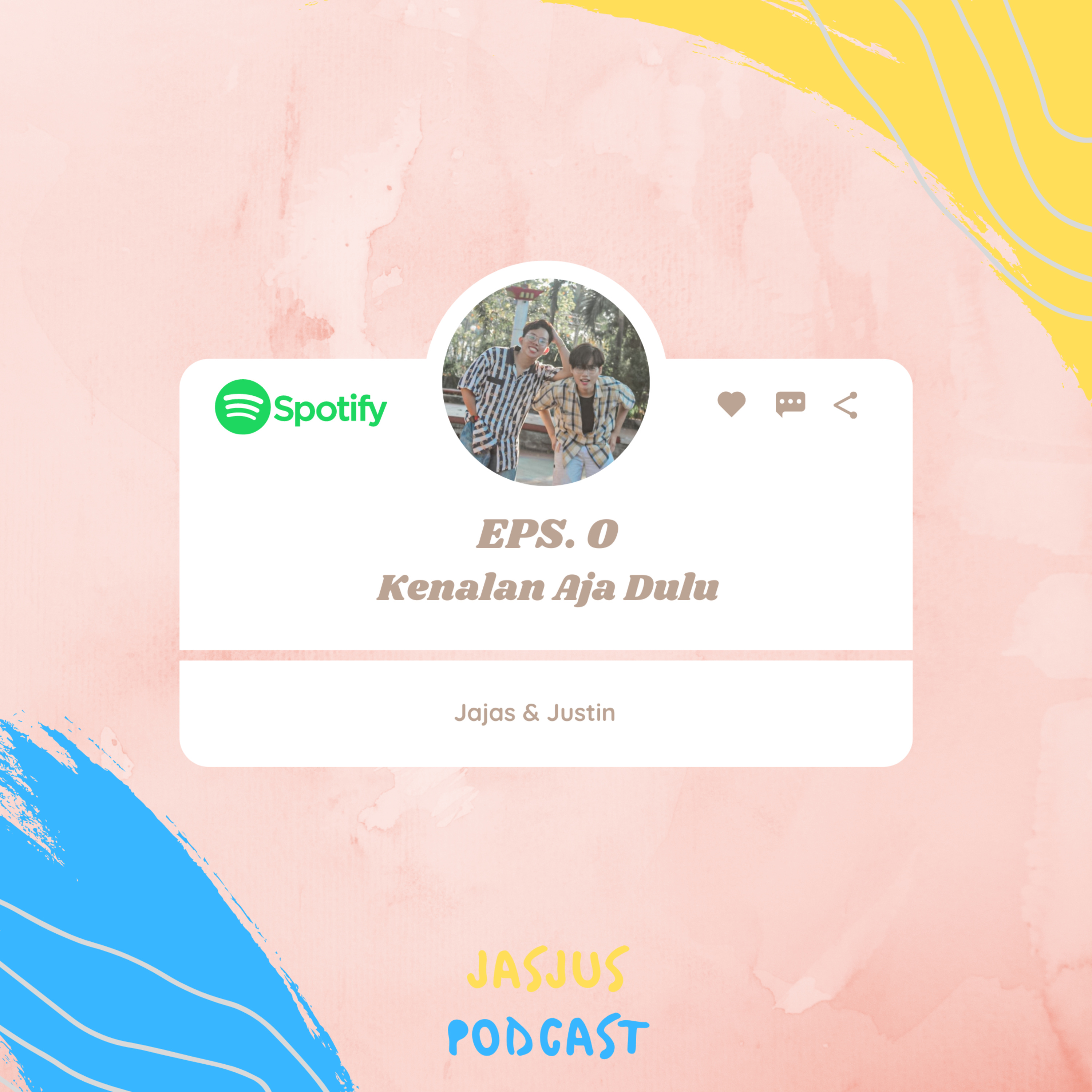 JASJUS PODCAST
