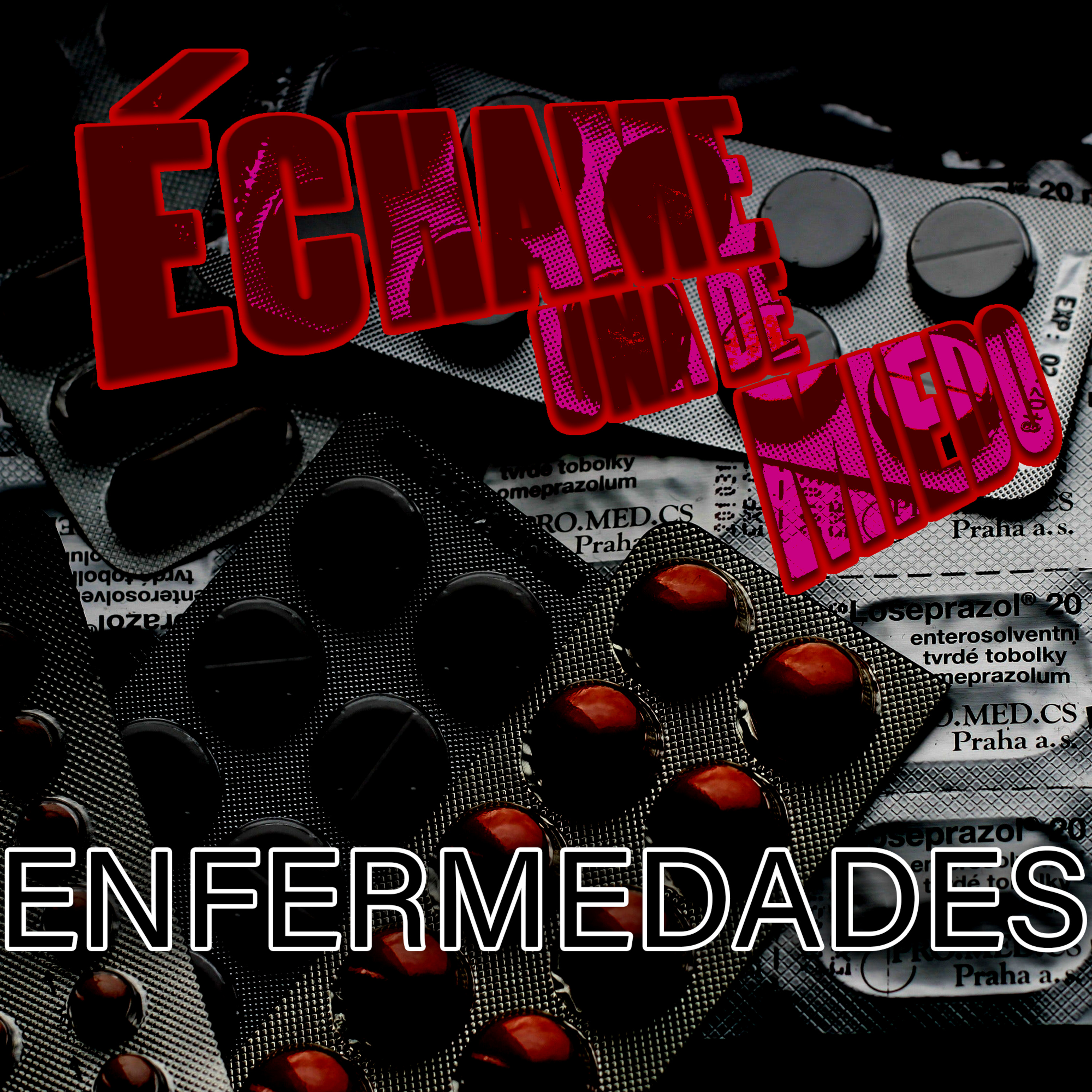 Échame una de miedo