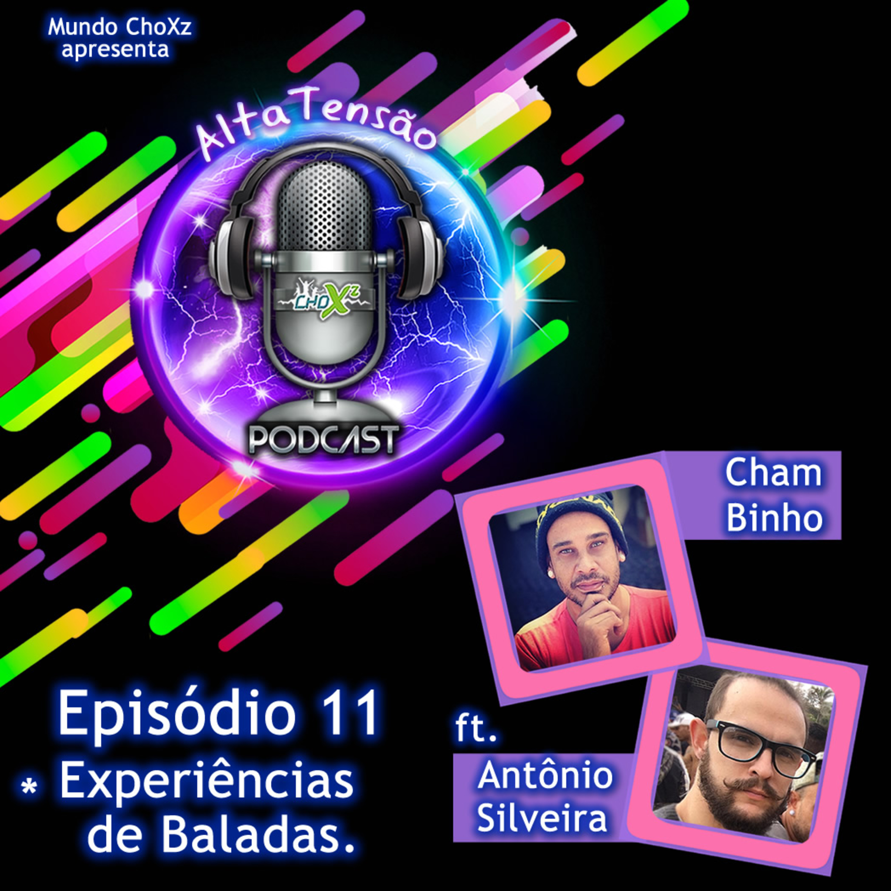 Alta Tensão - Mundo ChoXz
