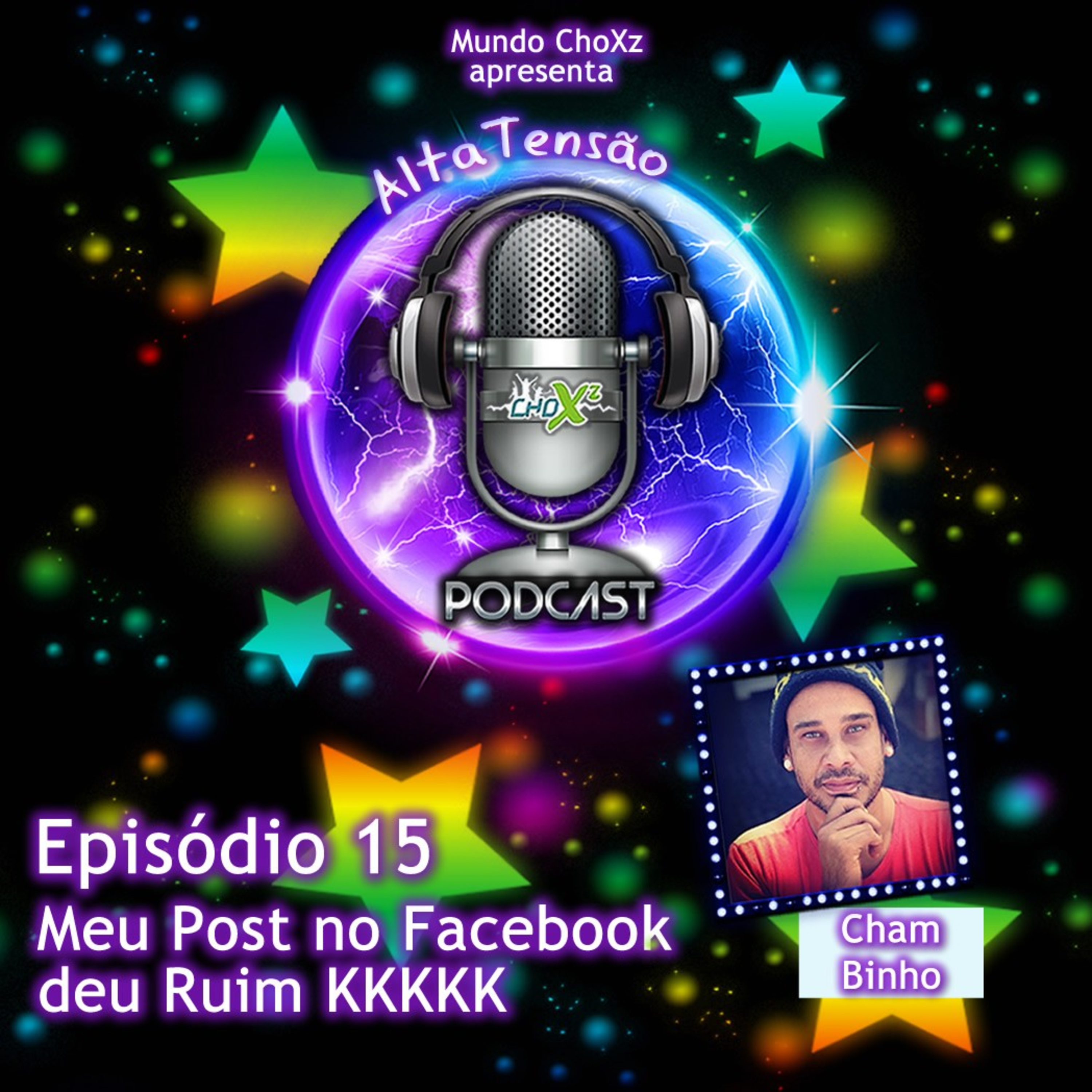 Alta Tensão - Mundo ChoXz