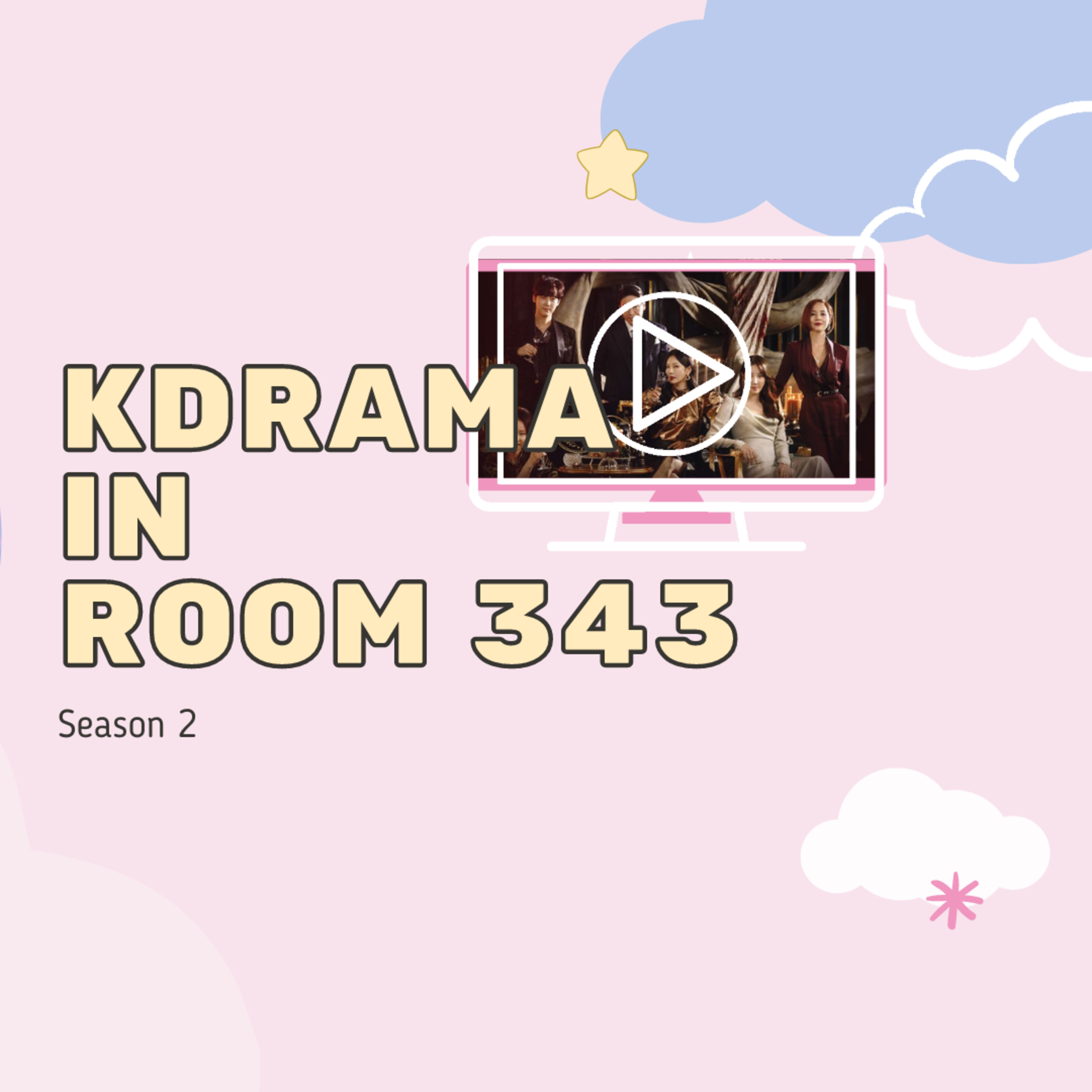 Kdrama in Room343