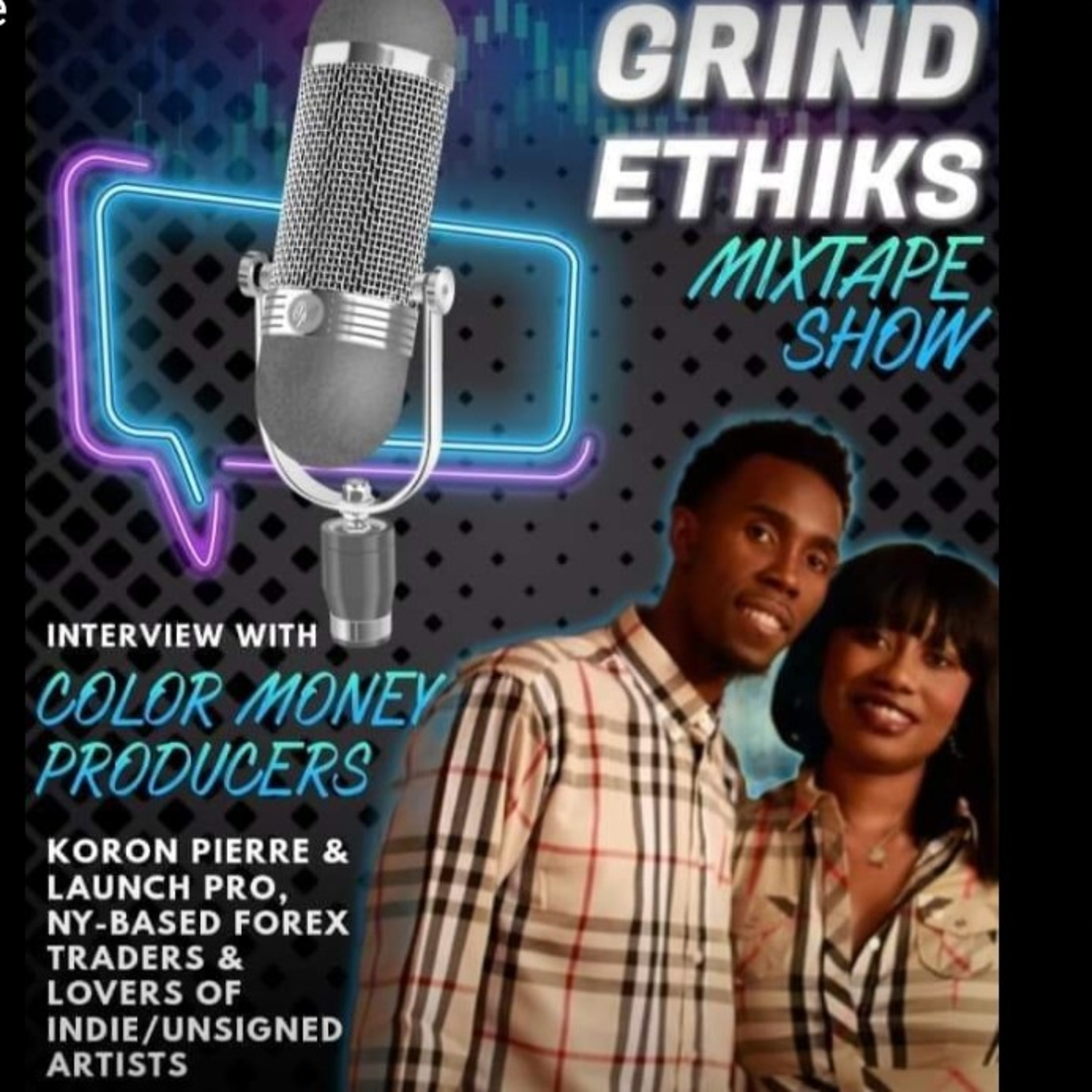 Grind Ethiks Mixtape Show