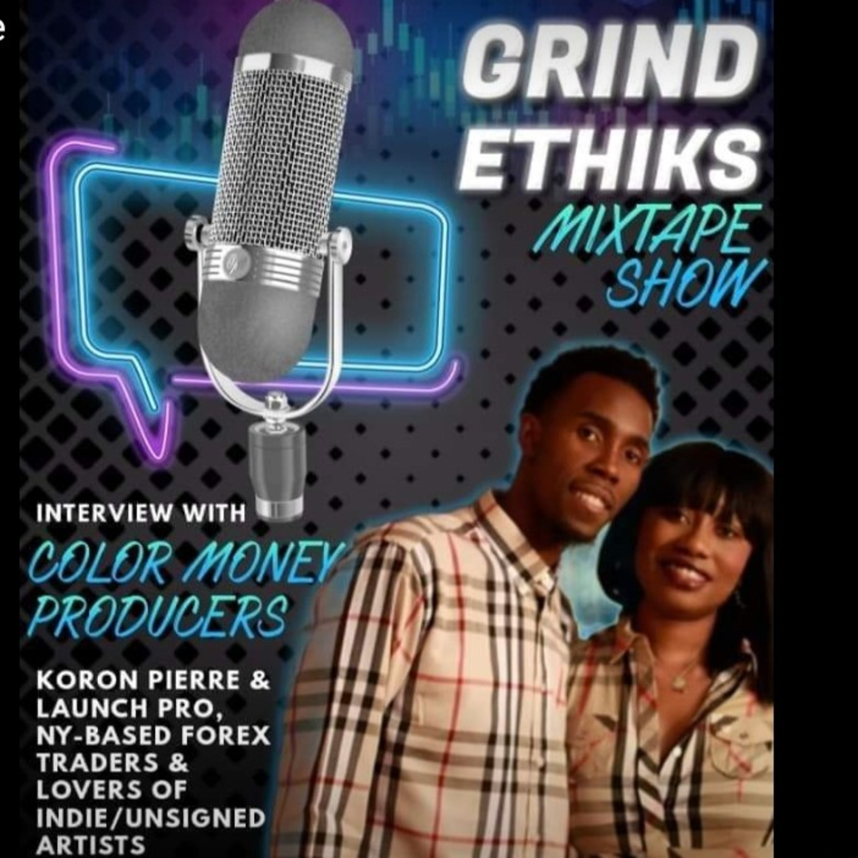 Grind Ethiks Mixtape Show