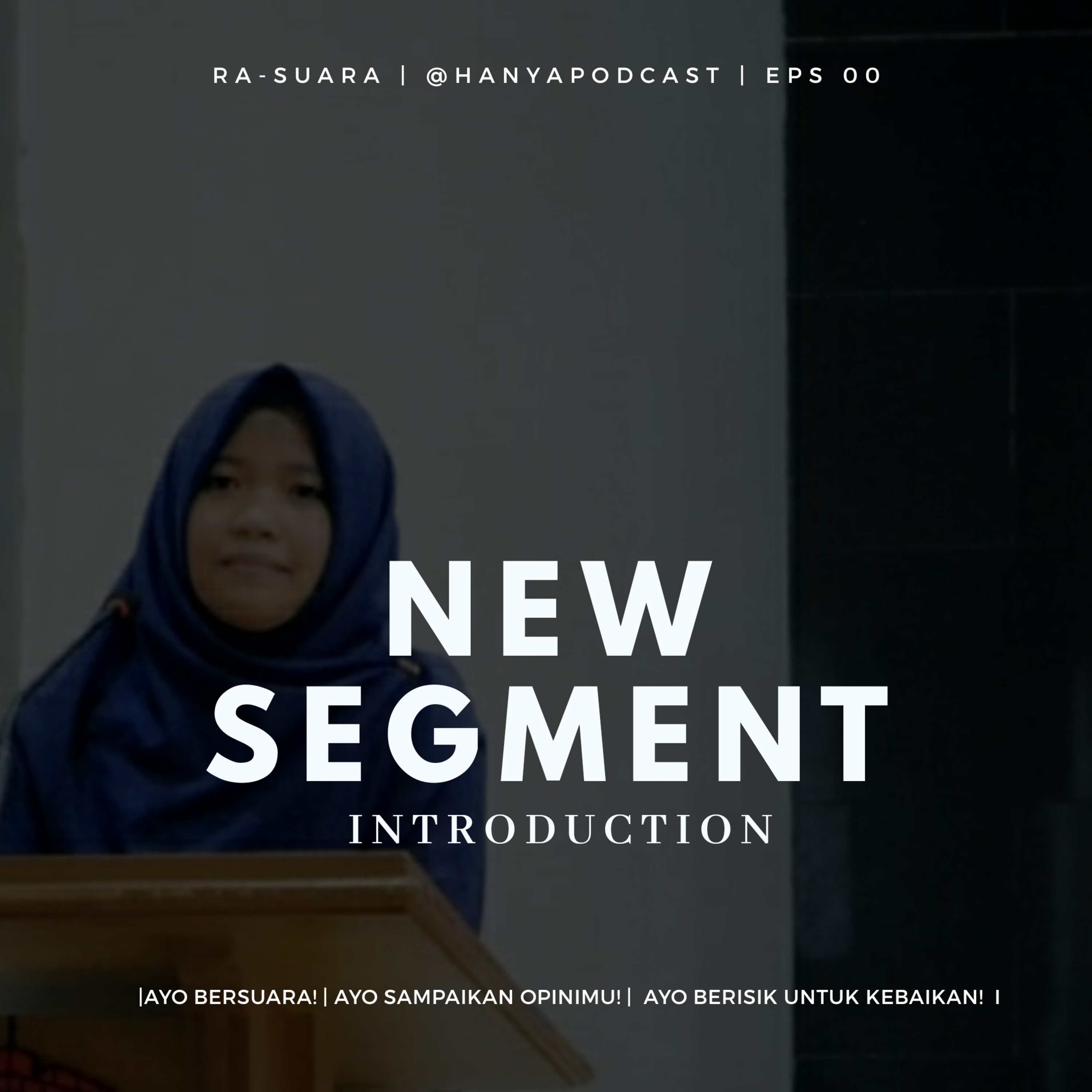 HANYAPODCAST | CeritRA-NgobRA-RAsuara|