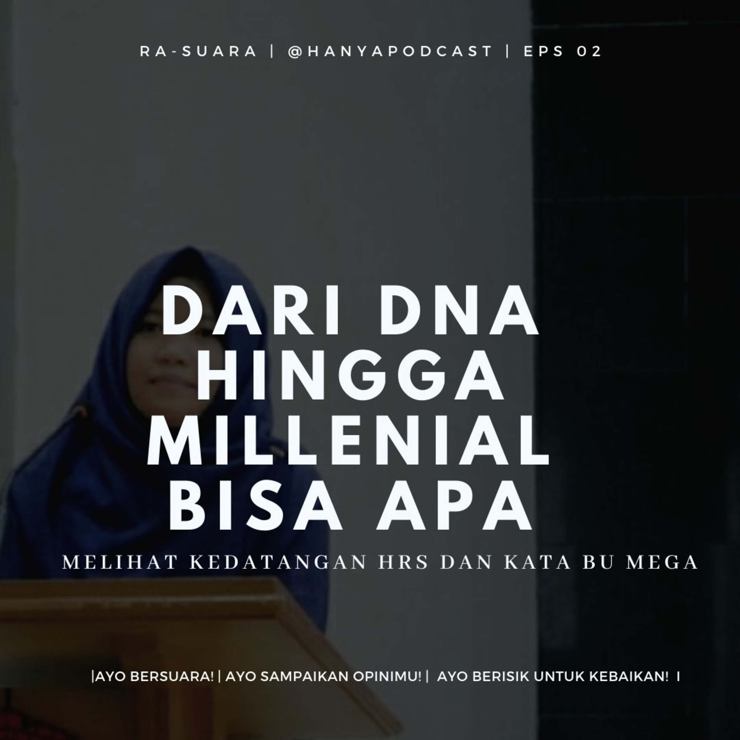 HANYAPODCAST | CeritRA-NgobRA-RAsuara|