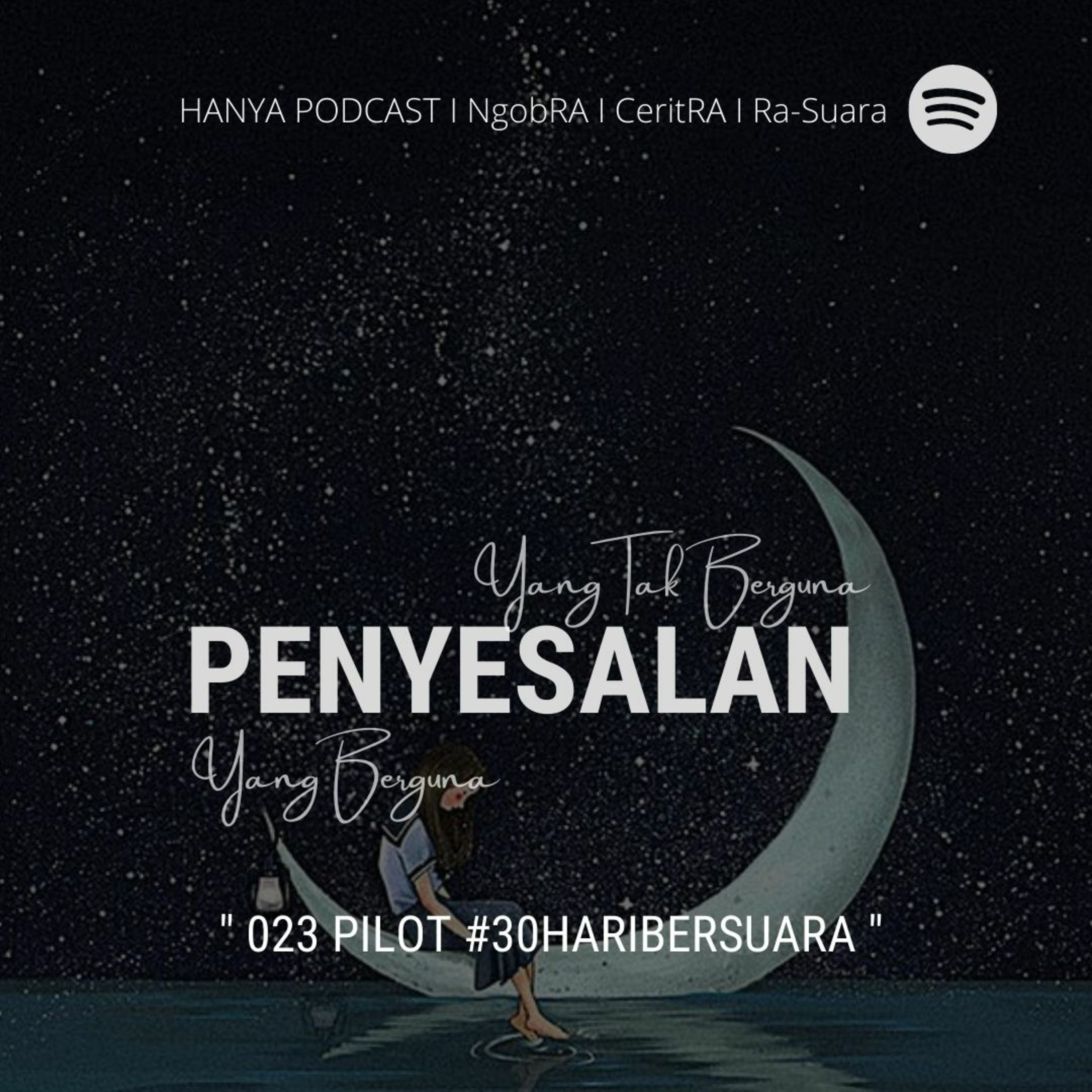HANYAPODCAST | CeritRA-NgobRA-RAsuara|