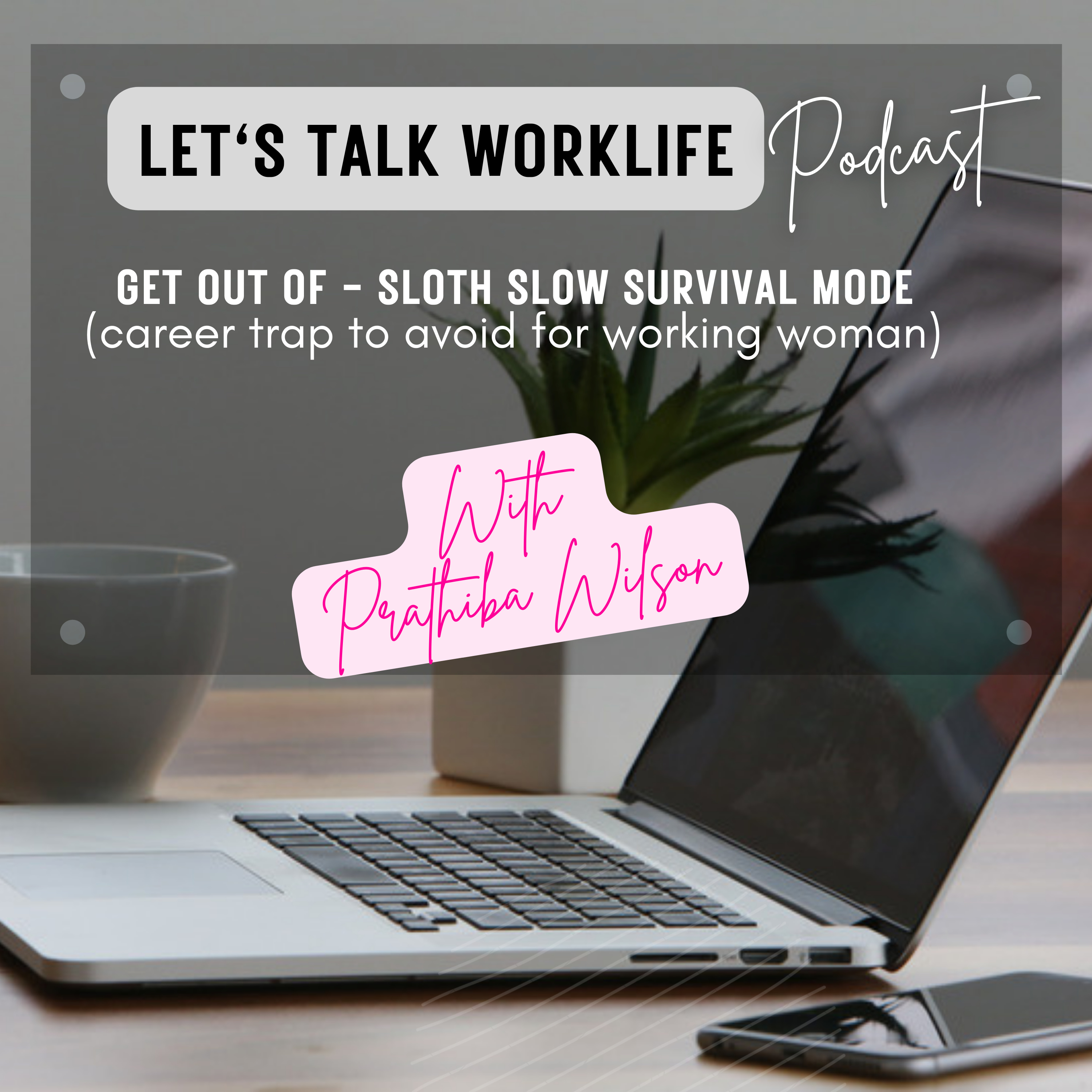 Let\'s Talk Worklife
