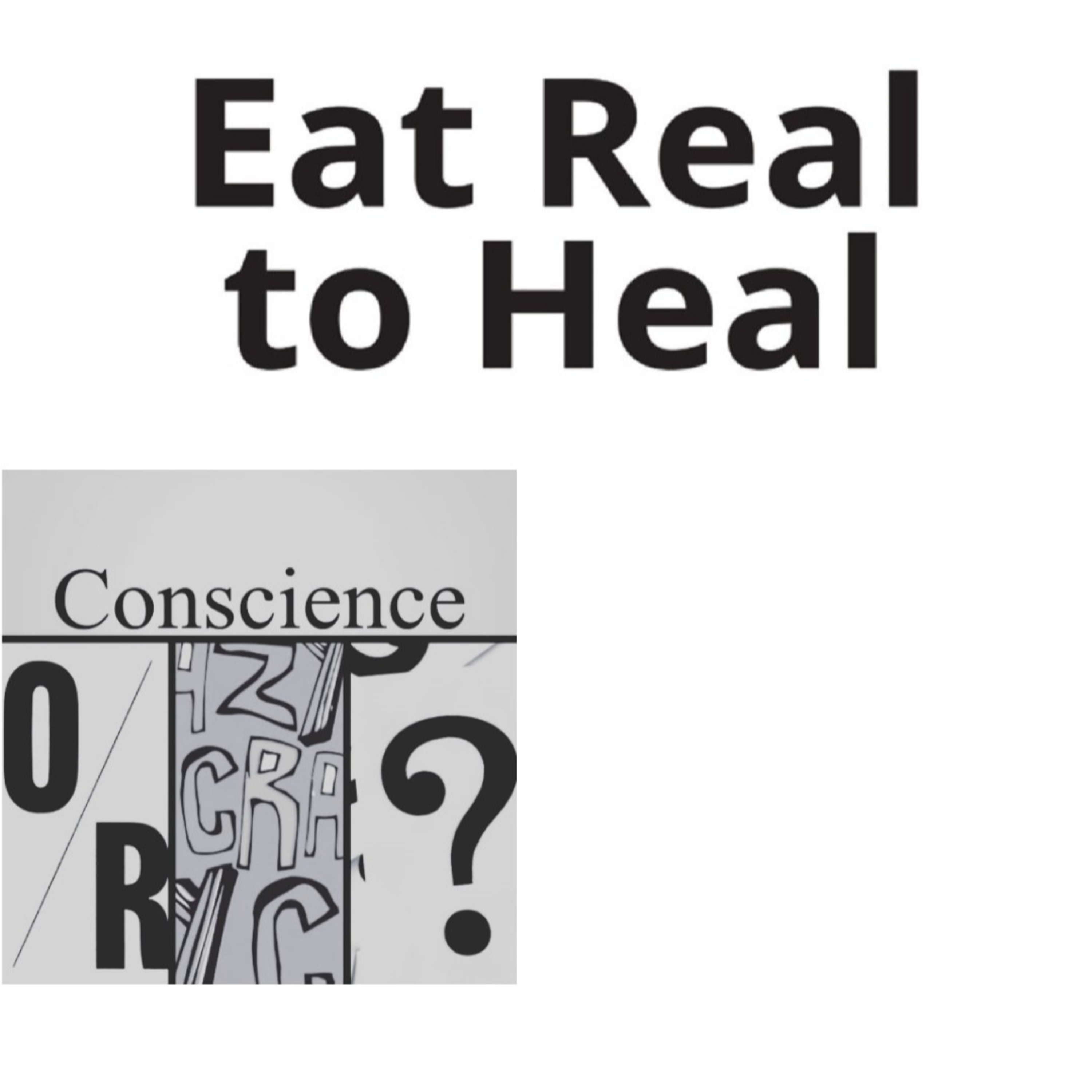 Conscience Or Crazy??
