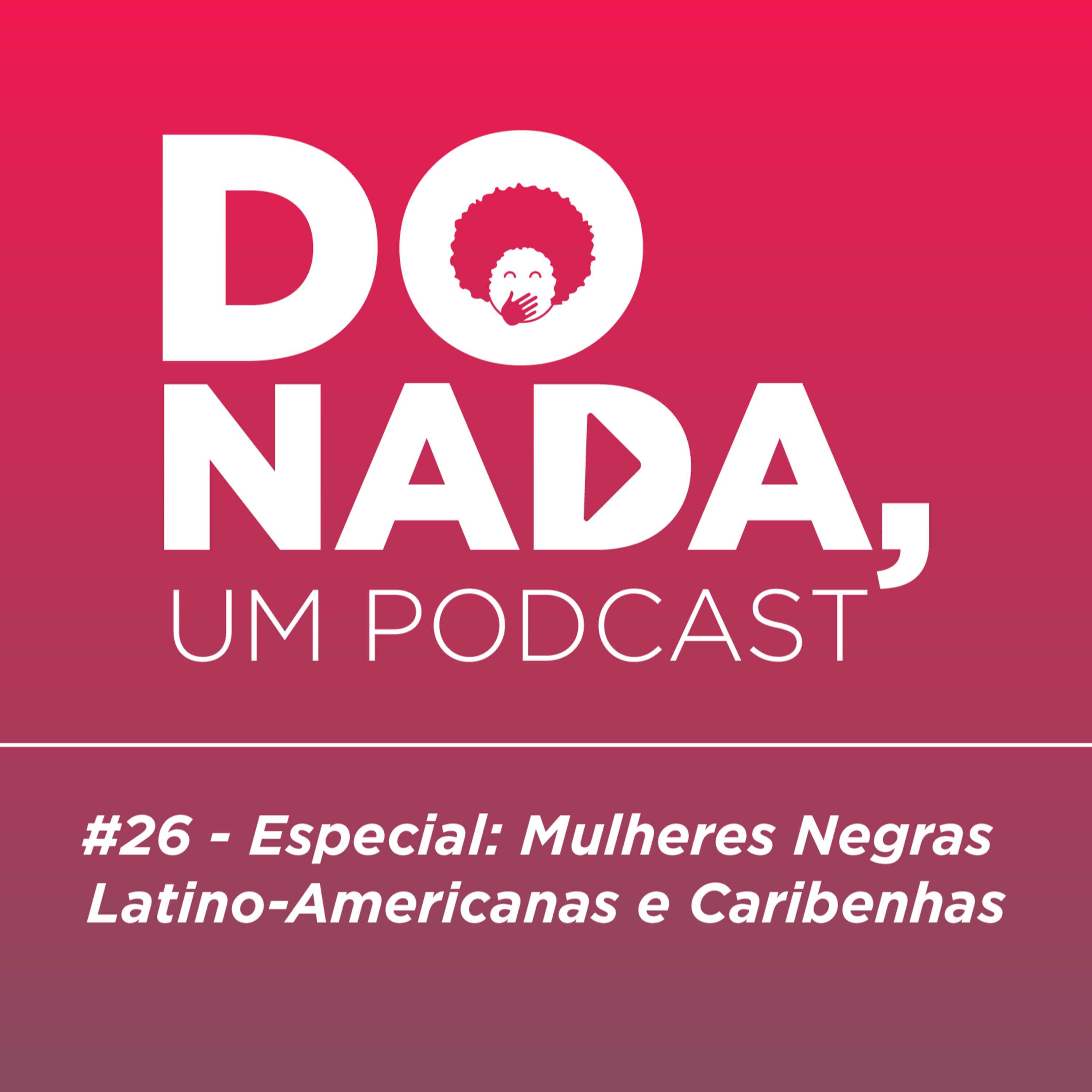 Do nada, um podcast