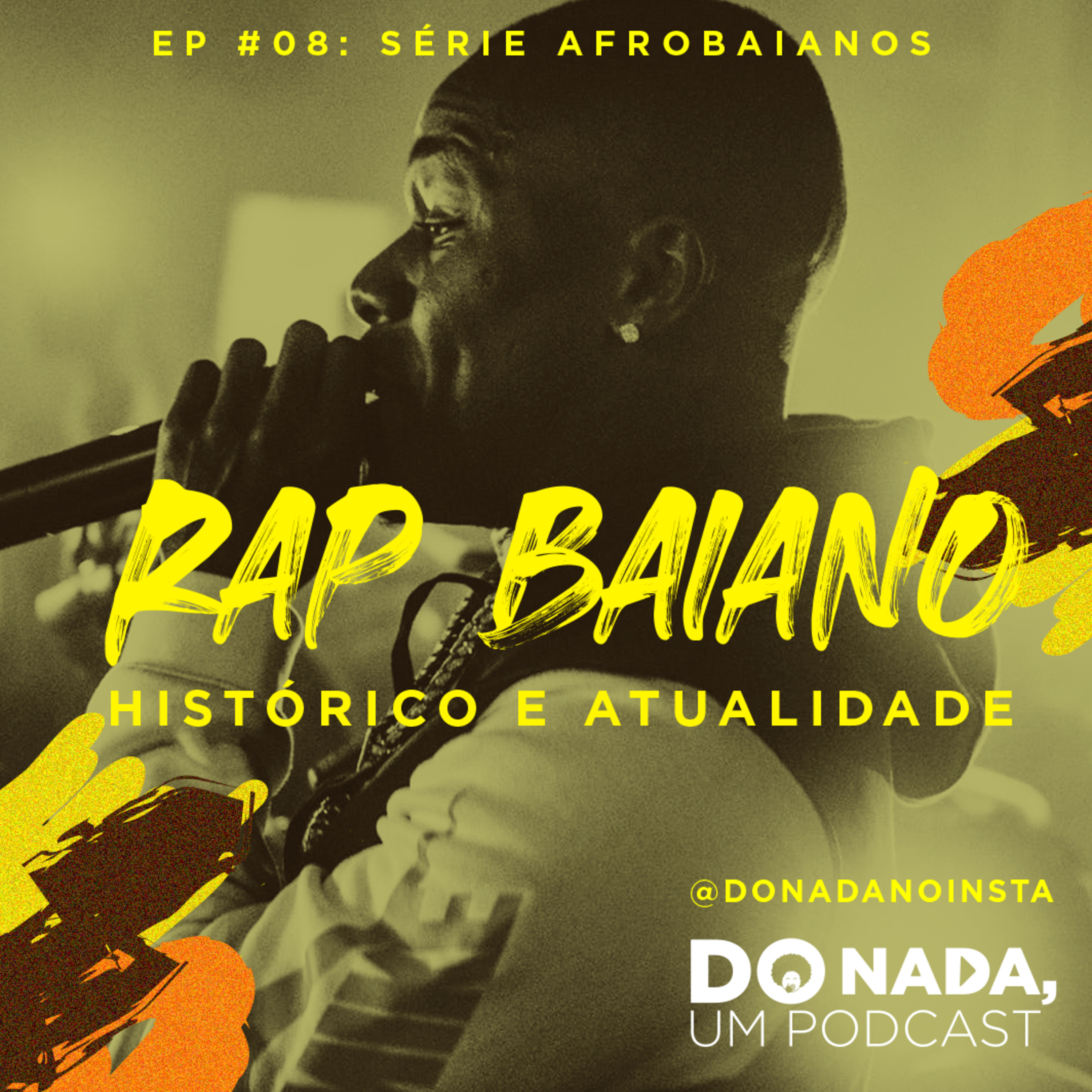 Do nada, um podcast