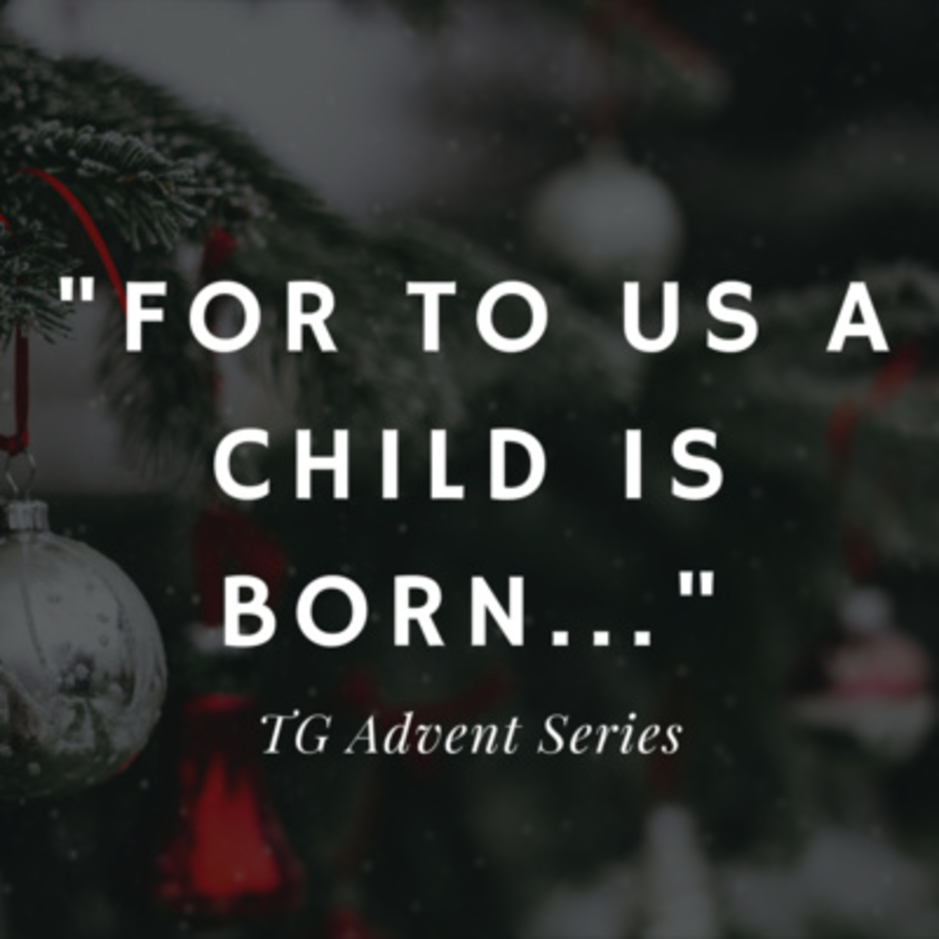 "The Sign": TG Christmas Eve Service episode artwork