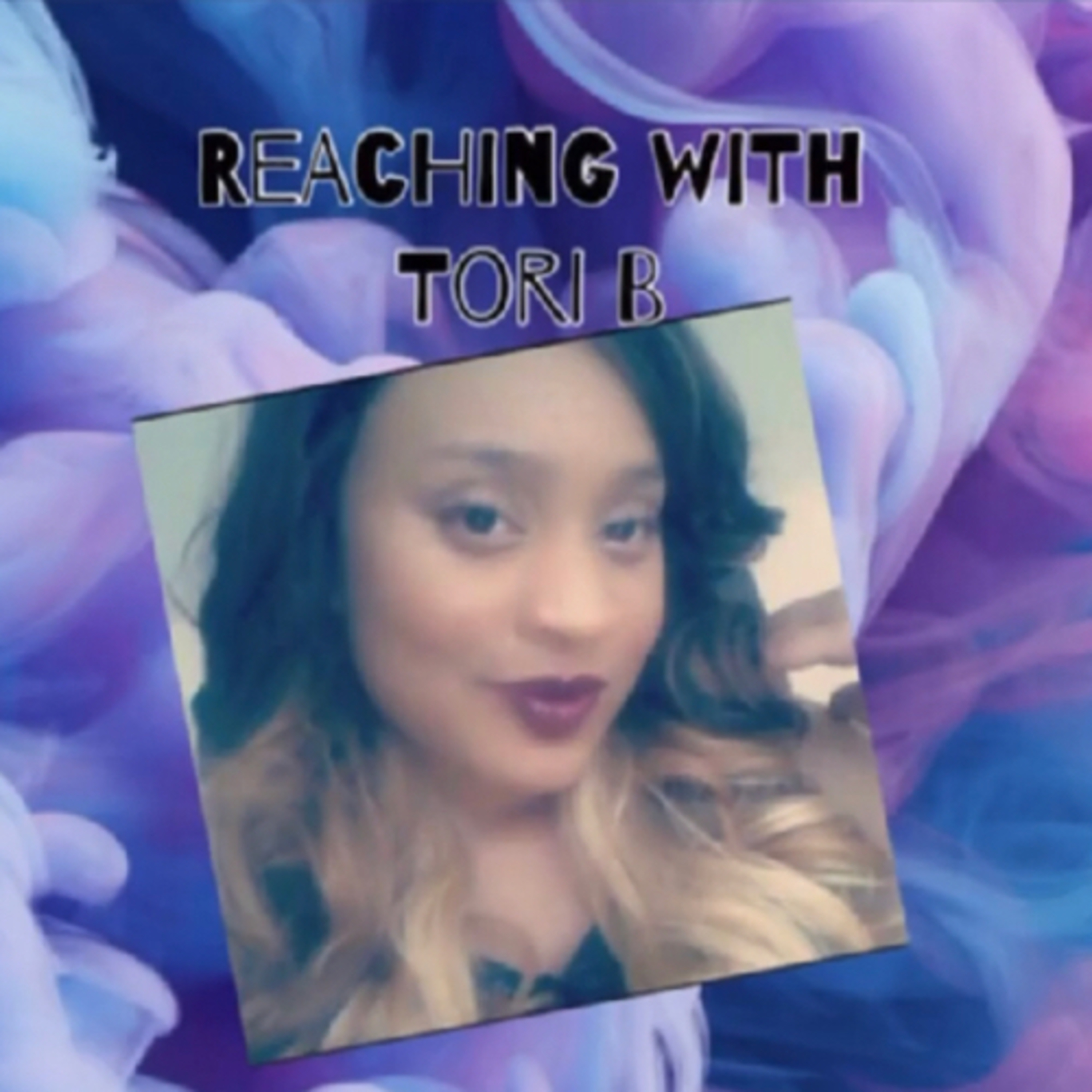 Reaching With Tori B S1:E6 Sharing Your Dreams! 
