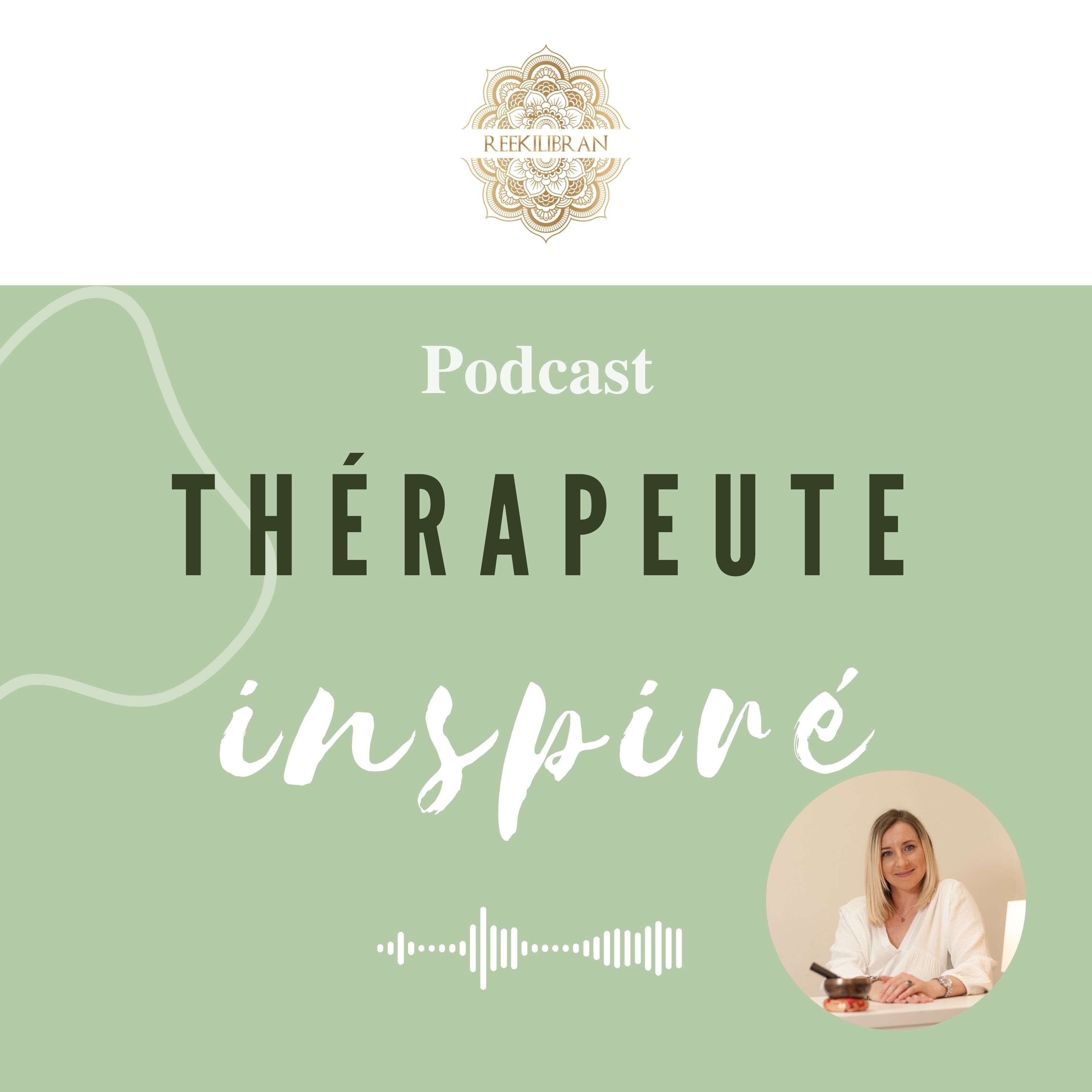 Thérapeute inspiré