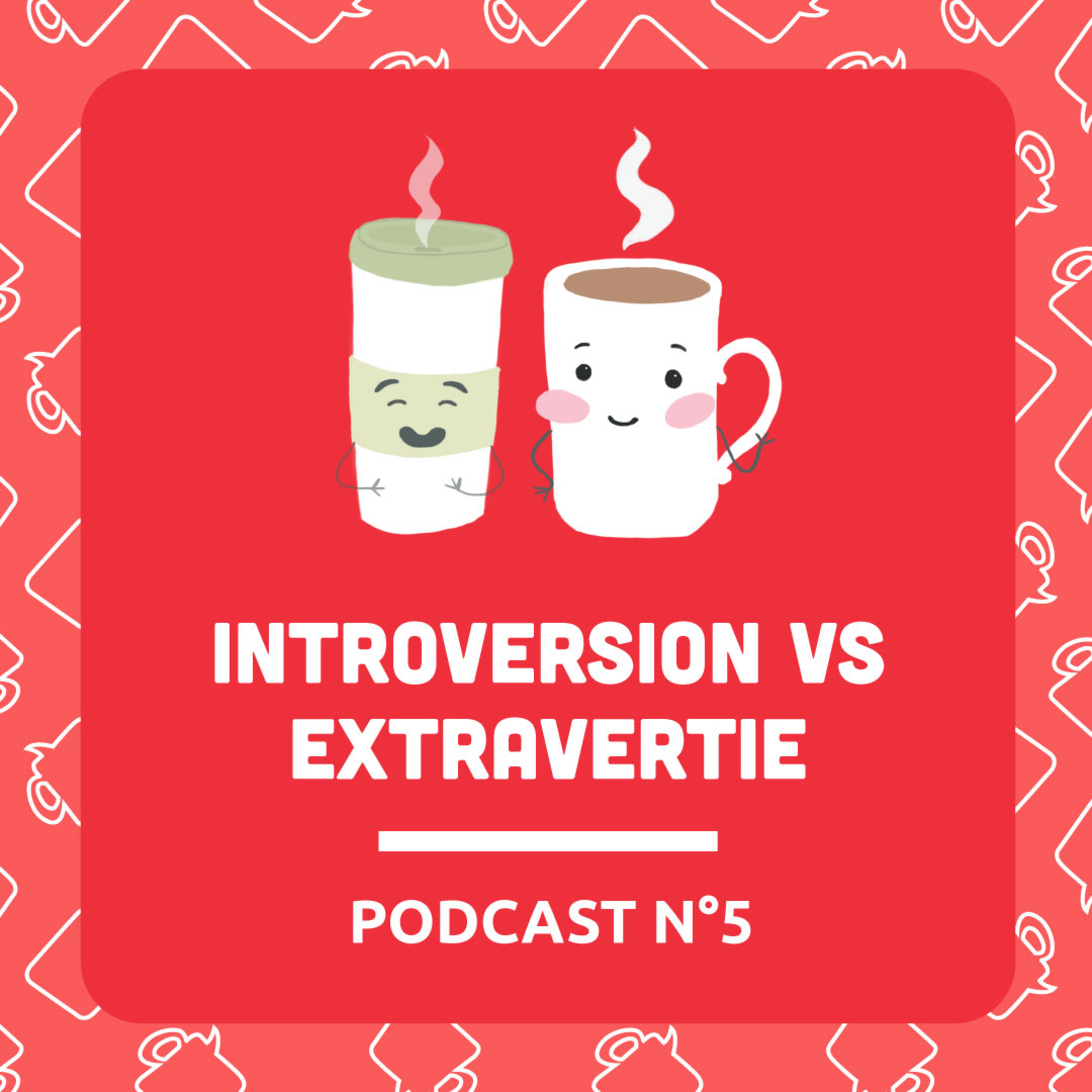 Podcast N°5: L'introversion episode artwork