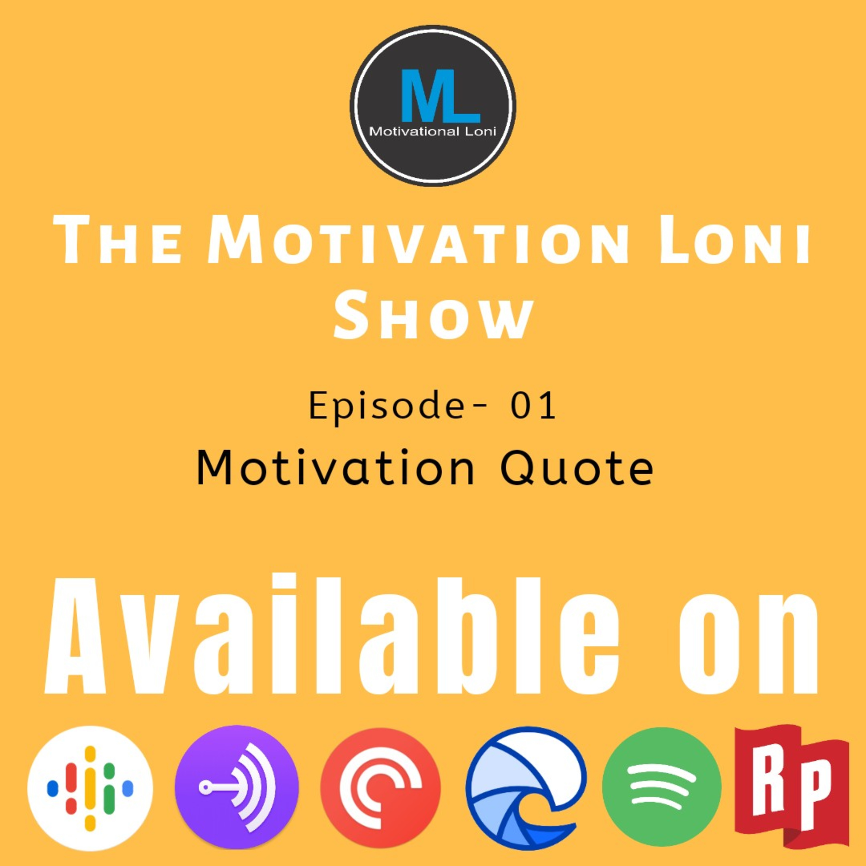 Motivational Loni