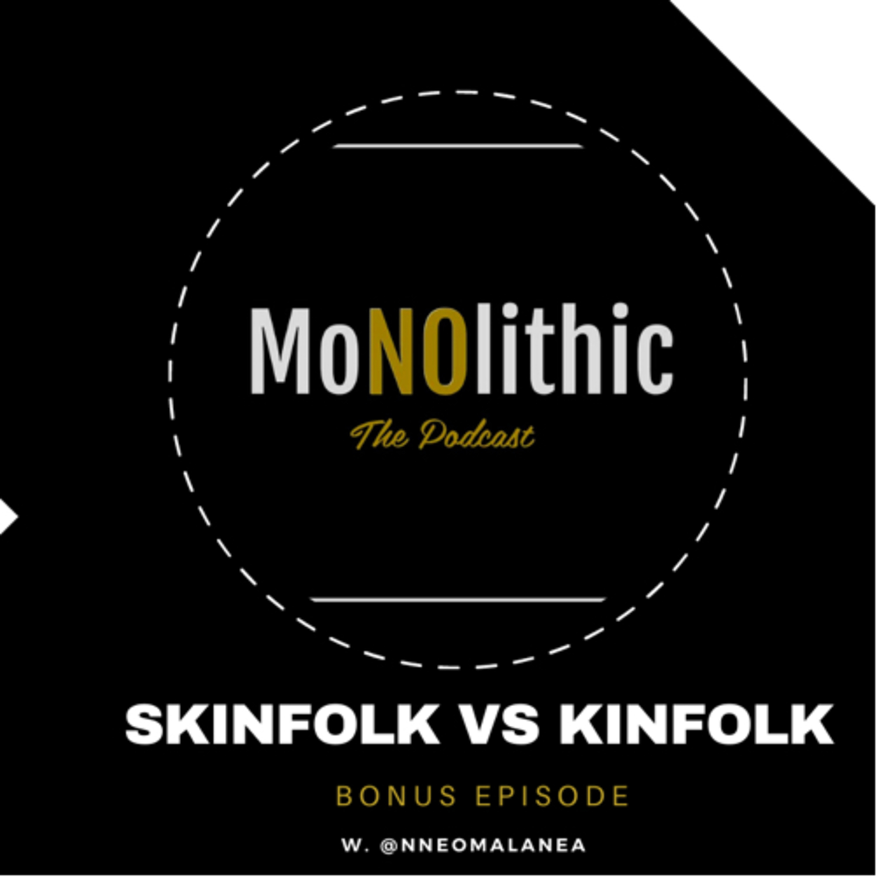 Skinfolk vs. Kinfolk episode artwork