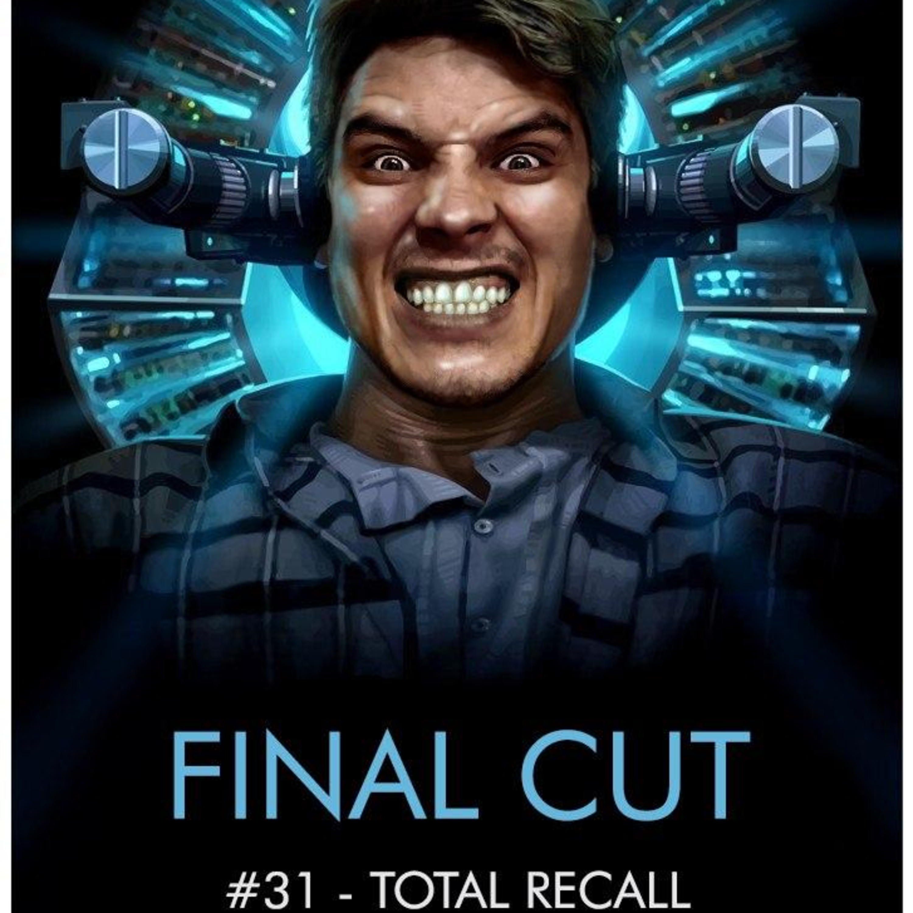 Final Cut - Total Recall | Вспомнить всё episode artwork