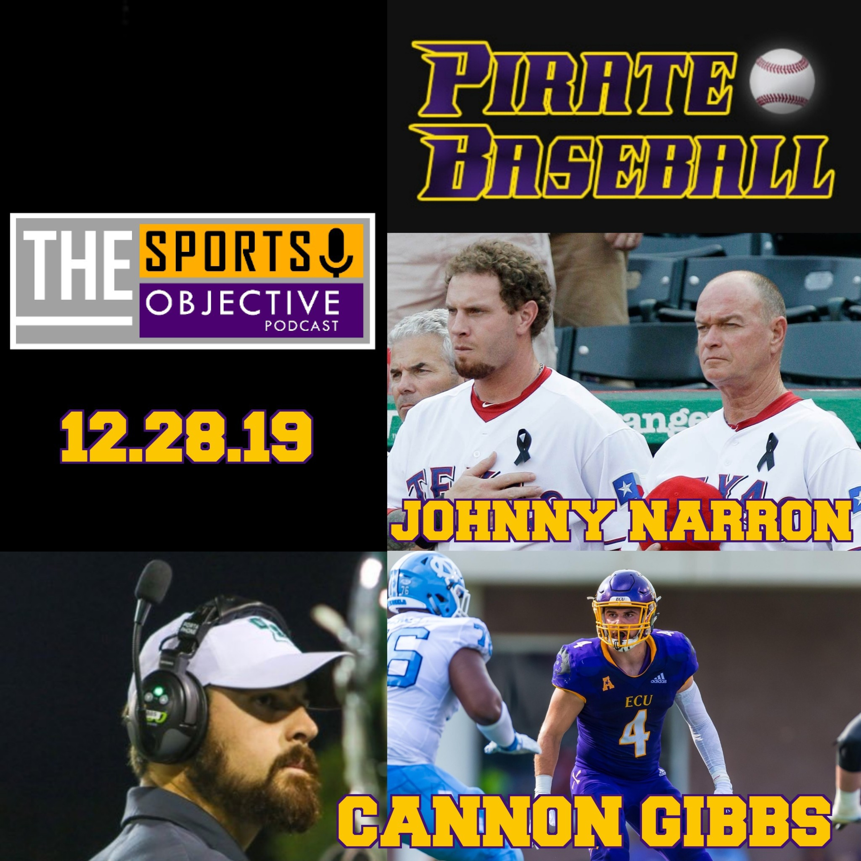 Former Pirate linebacker Cannon Gibbs ('17-18) and ENC Baseball Great Johnny Narron episode artwork