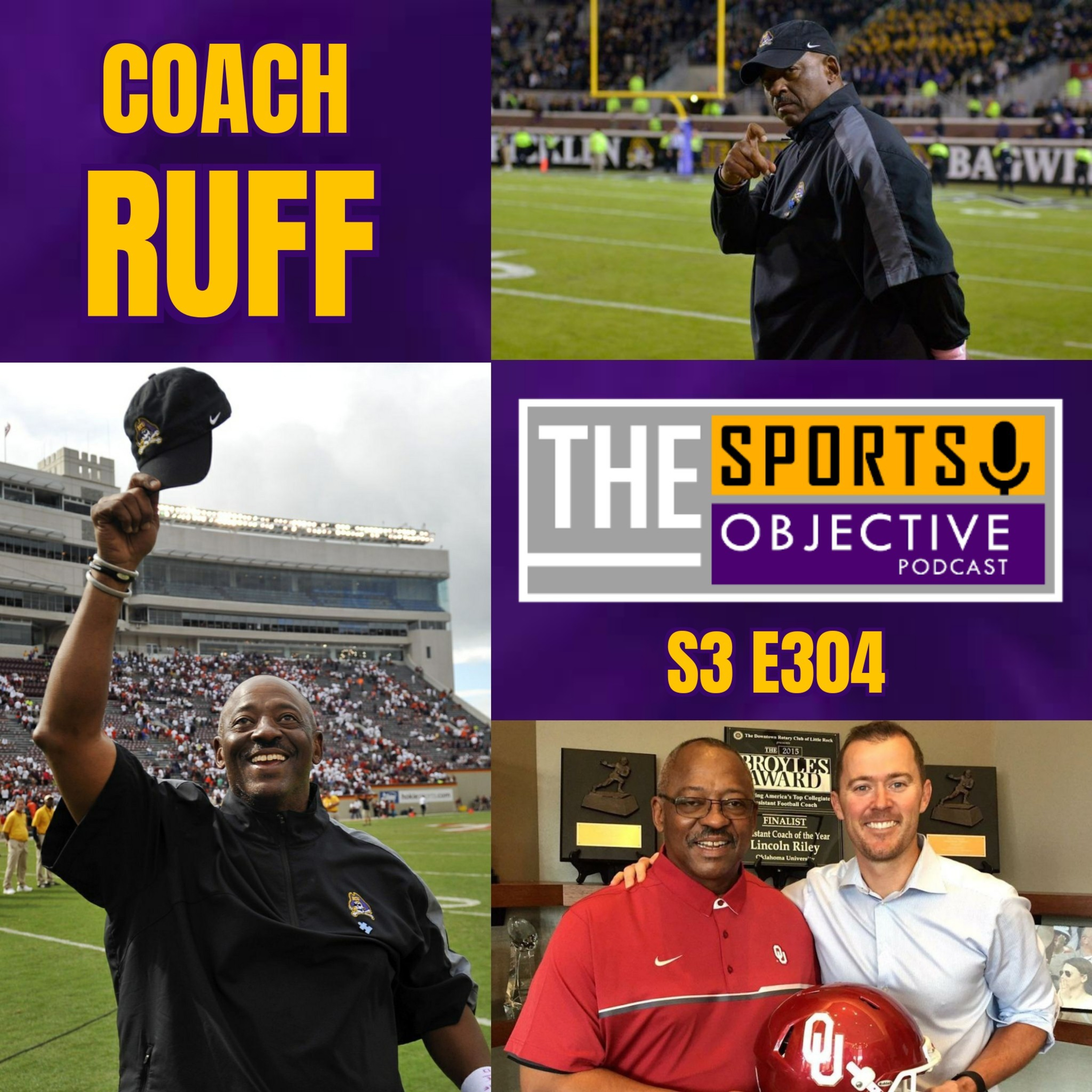 Coach Ruff: On Coaching, his times with East Carolina, Lincoln Riley & more! episode artwork