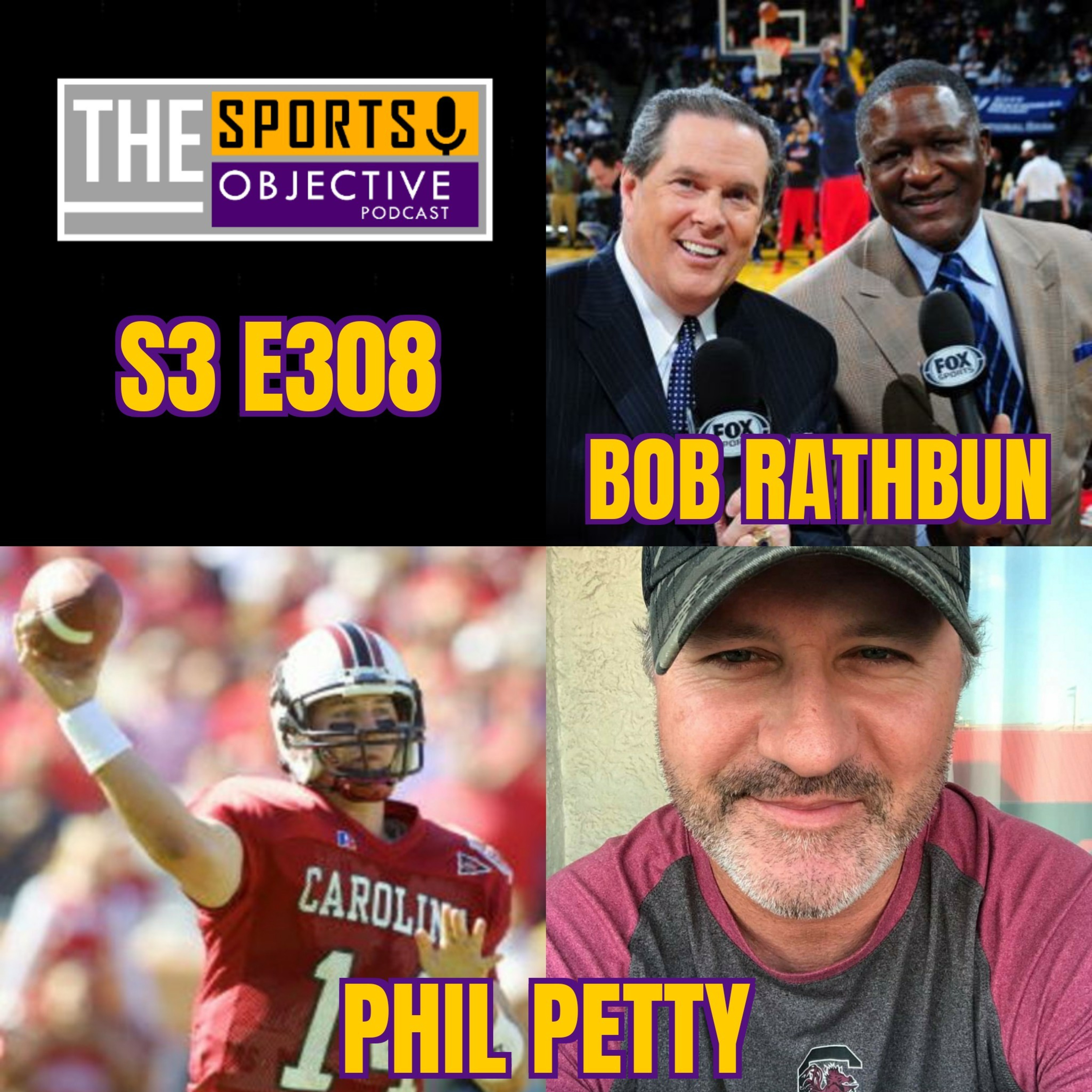 Emmy Award Winning Announcer Bob Rathbun & Former Gamecocks QB/ ECU assistant Phil Petty episode artwork