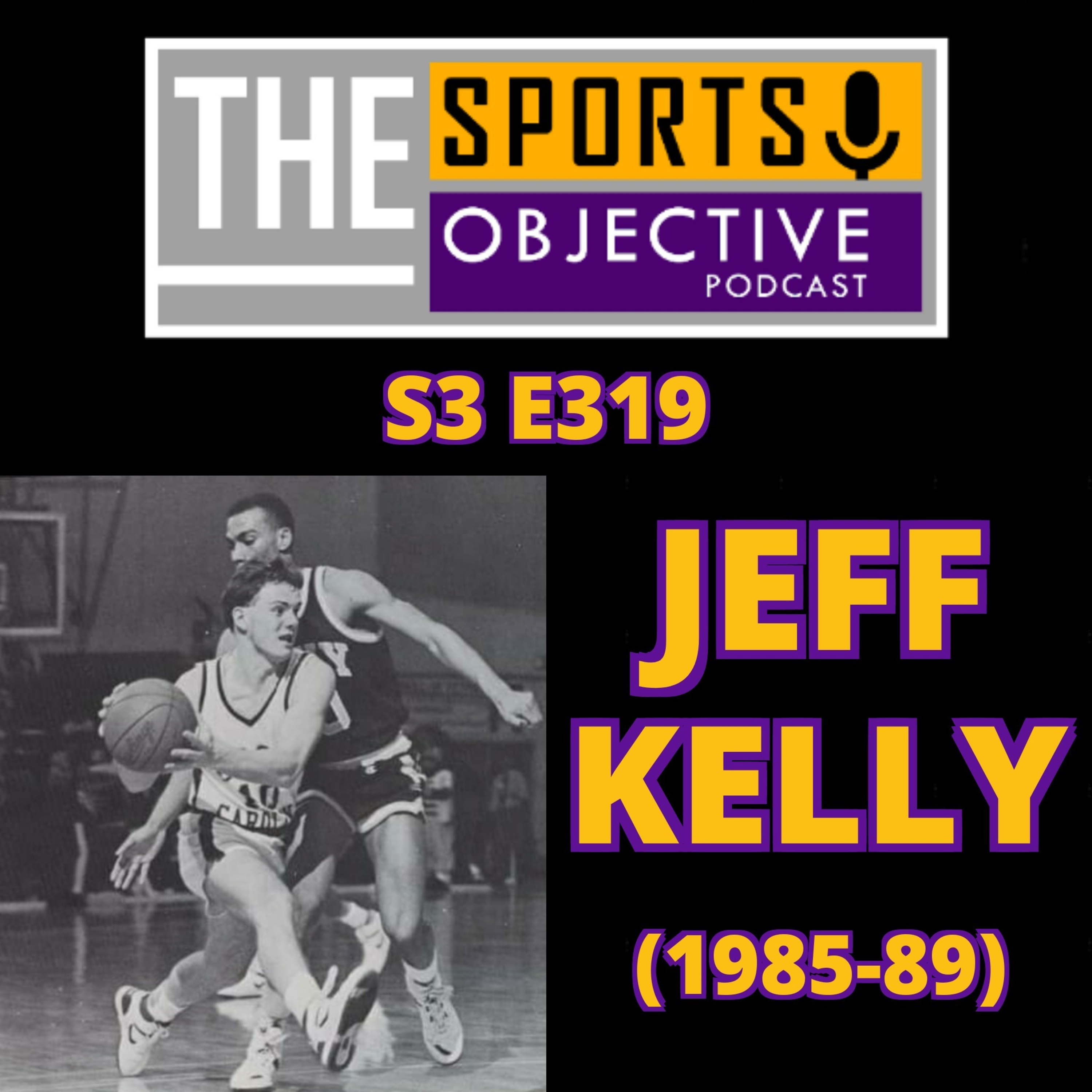 Jeff Kelly: Former ECU Point Guard On his Pirate Career & Son Brennen Becoming a Pirate  episode artwork