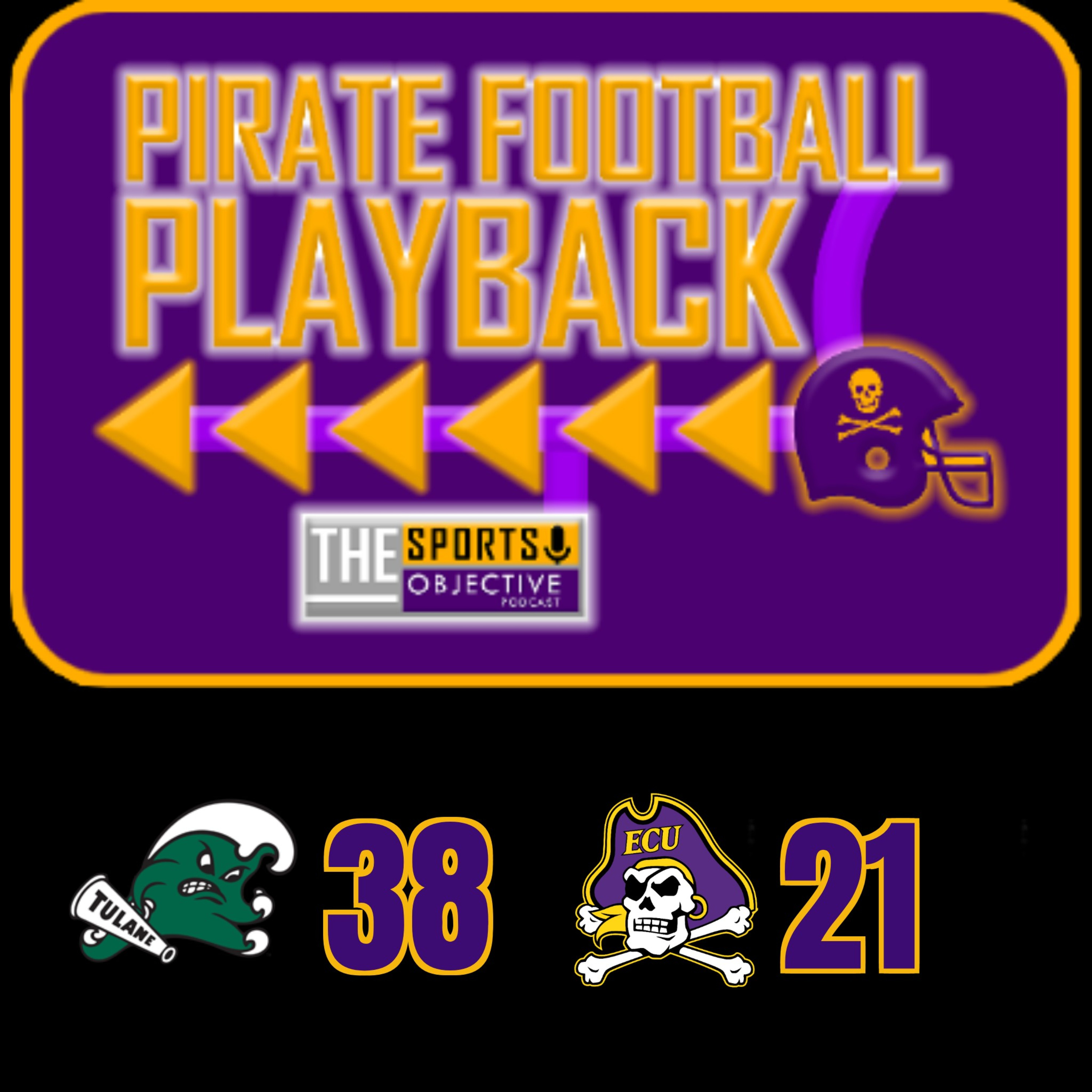 Pirate Football Playback: Tulane 38 East Carolina 21 episode artwork
