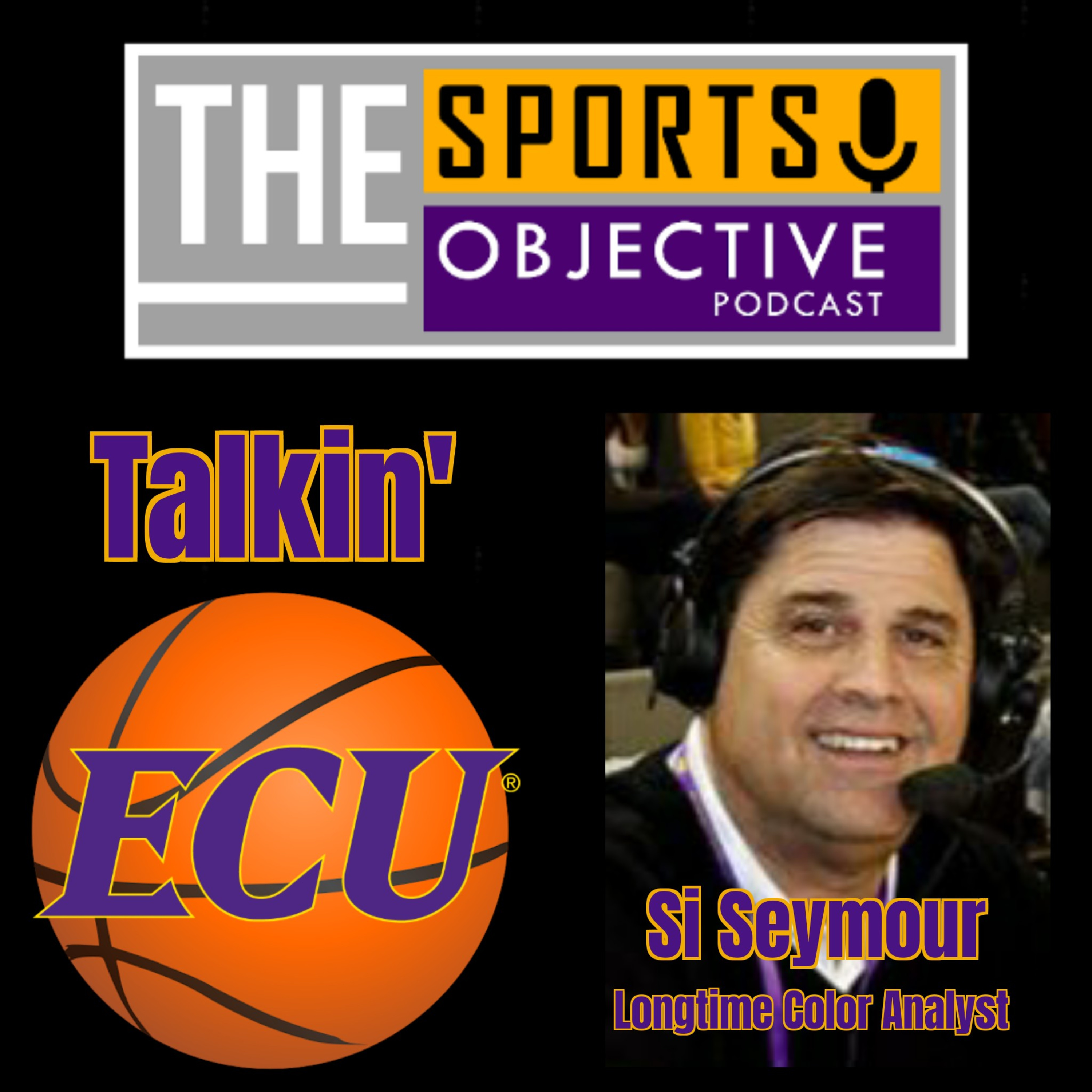 Talkin' ECU Hoops with longtime color analyst Si Seymour  episode artwork