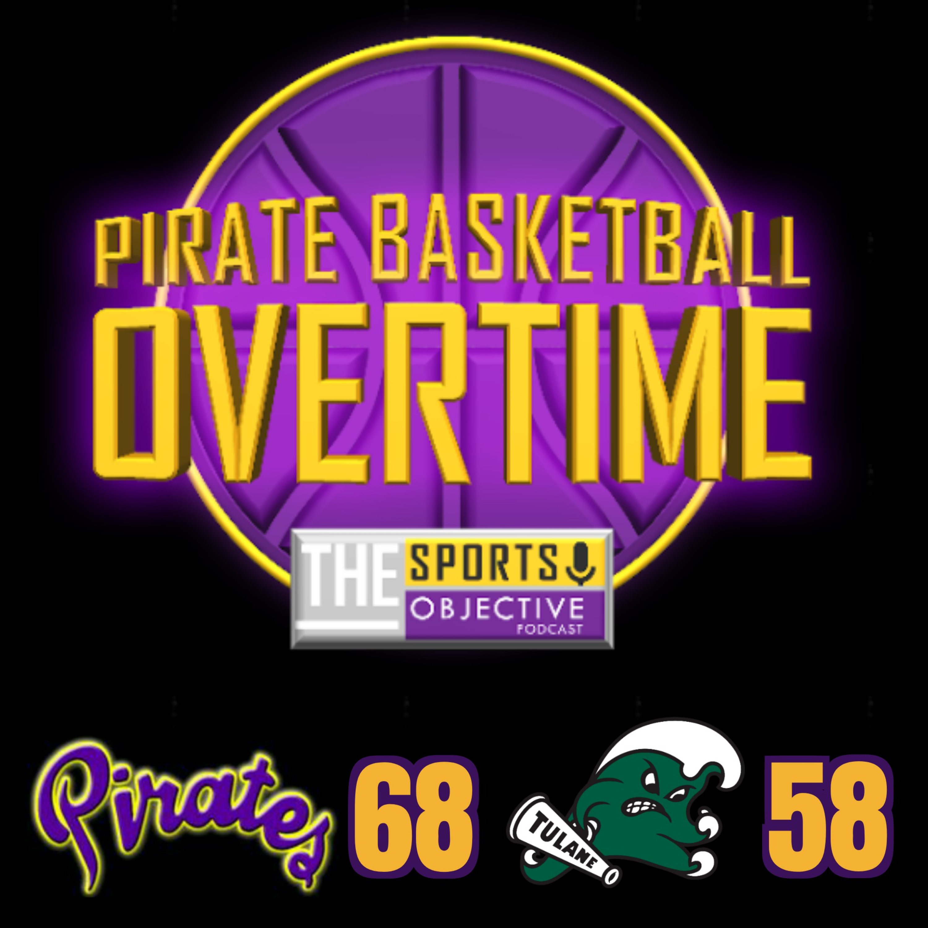 Pirate Basketball Overtime: East Carolina 68 Tulane 58 episode artwork