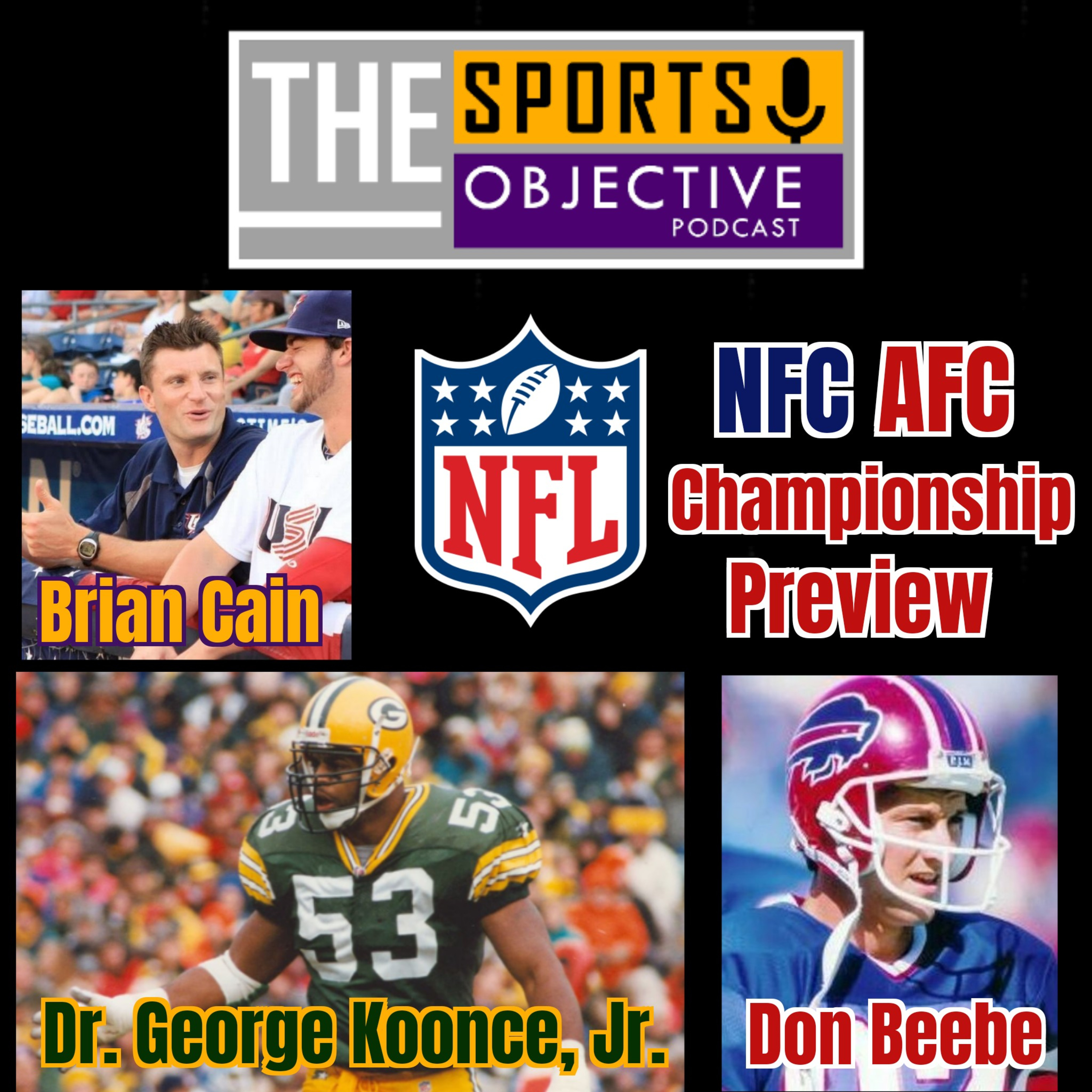 George Koonce on Packers-Bucs, Don Beebe on Bills-Chiefs & Brian Cain of Peak Performance  episode artwork