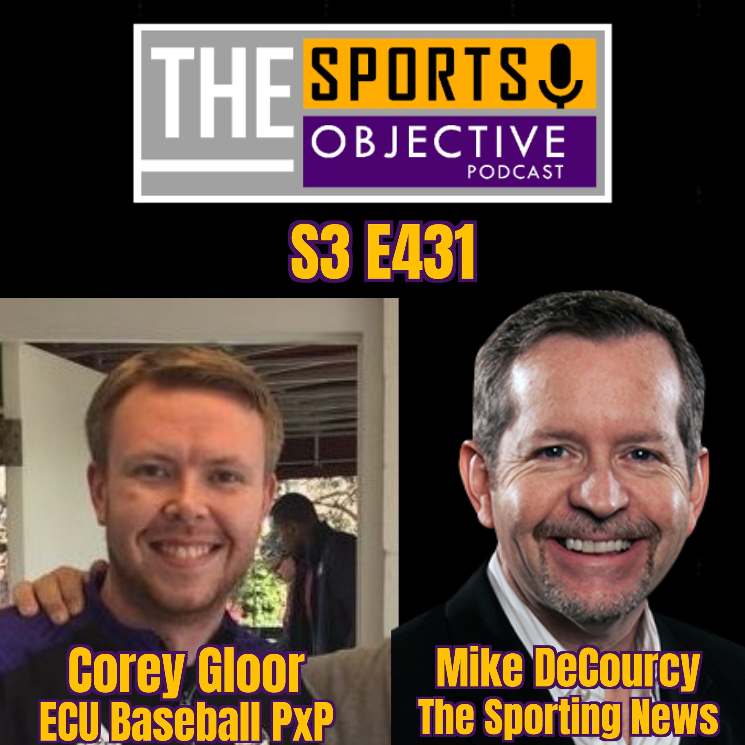 Corey Gloor, ECU Baseball PxP & Mike DeCourcy of The Sporting News  episode artwork