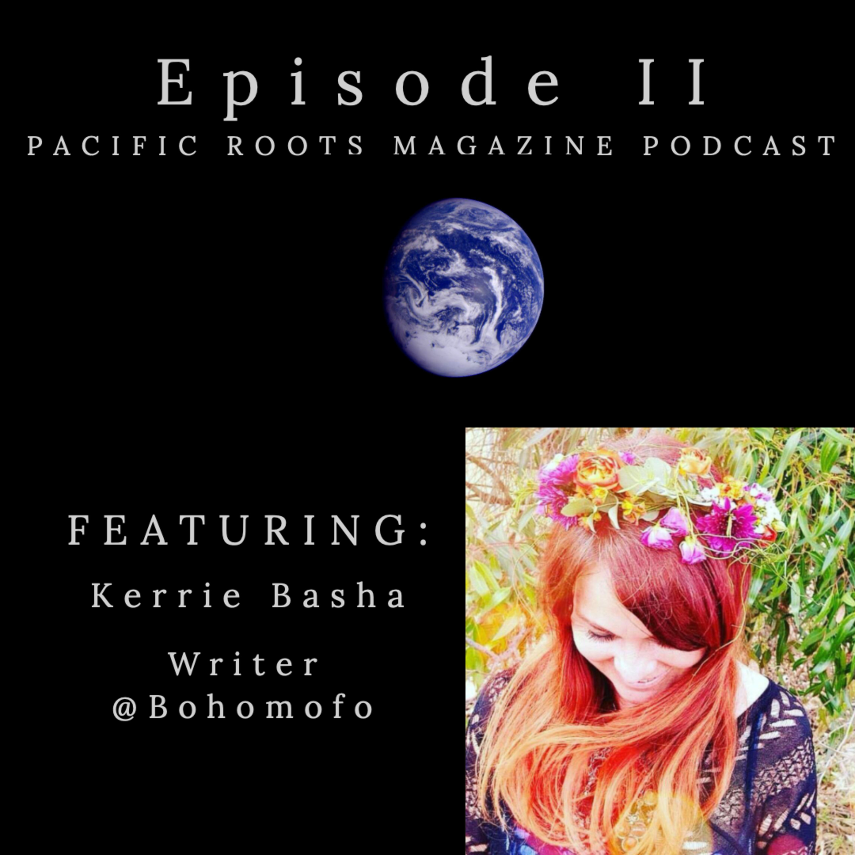 Pacific Roots Magazine Podcast