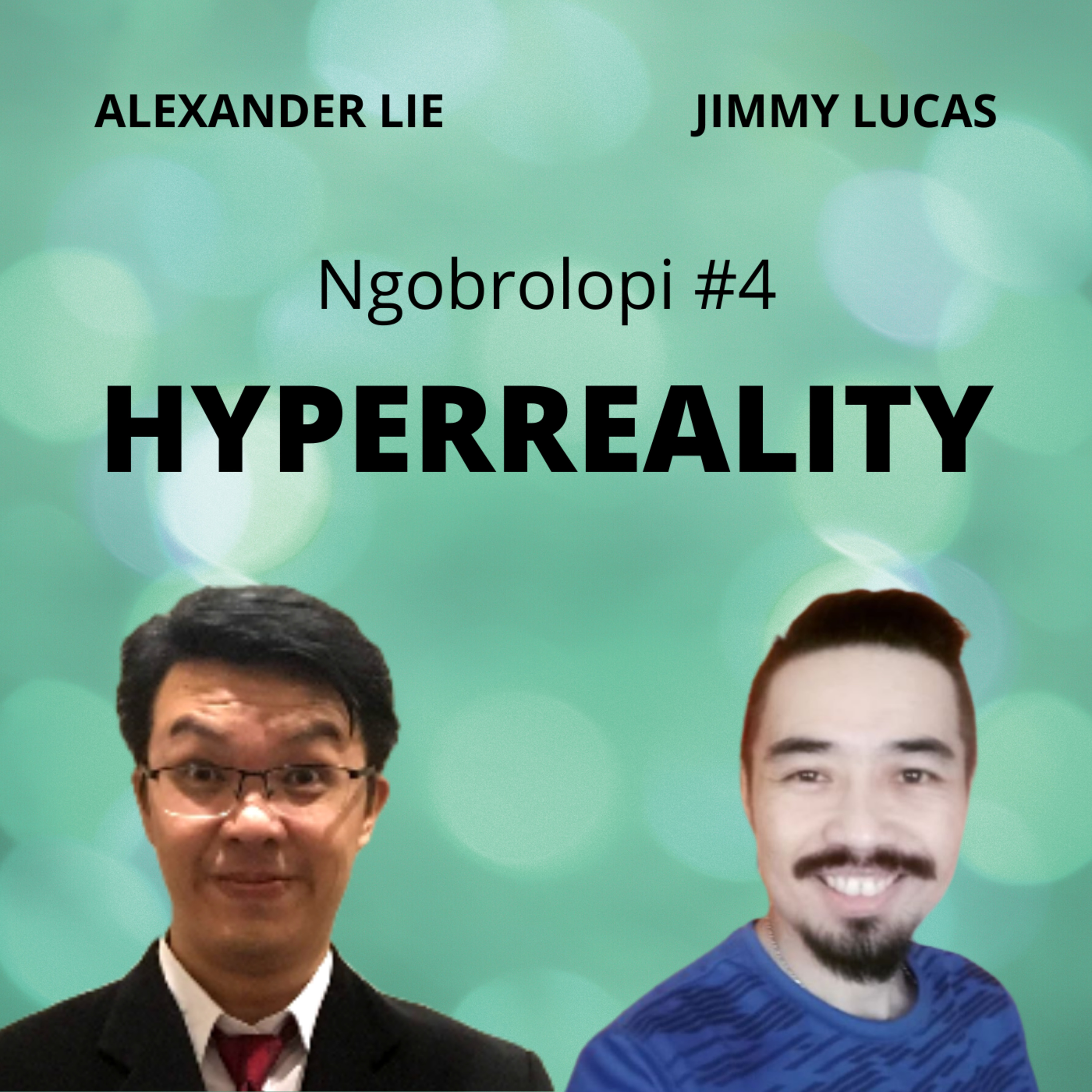 Ngobrolopi #4 - Hyper-Reality episode artwork